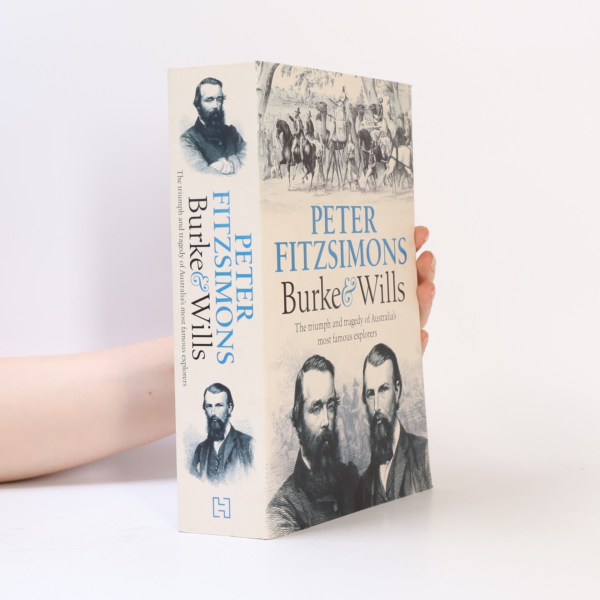 Peter FitzSimons Burke and Wills