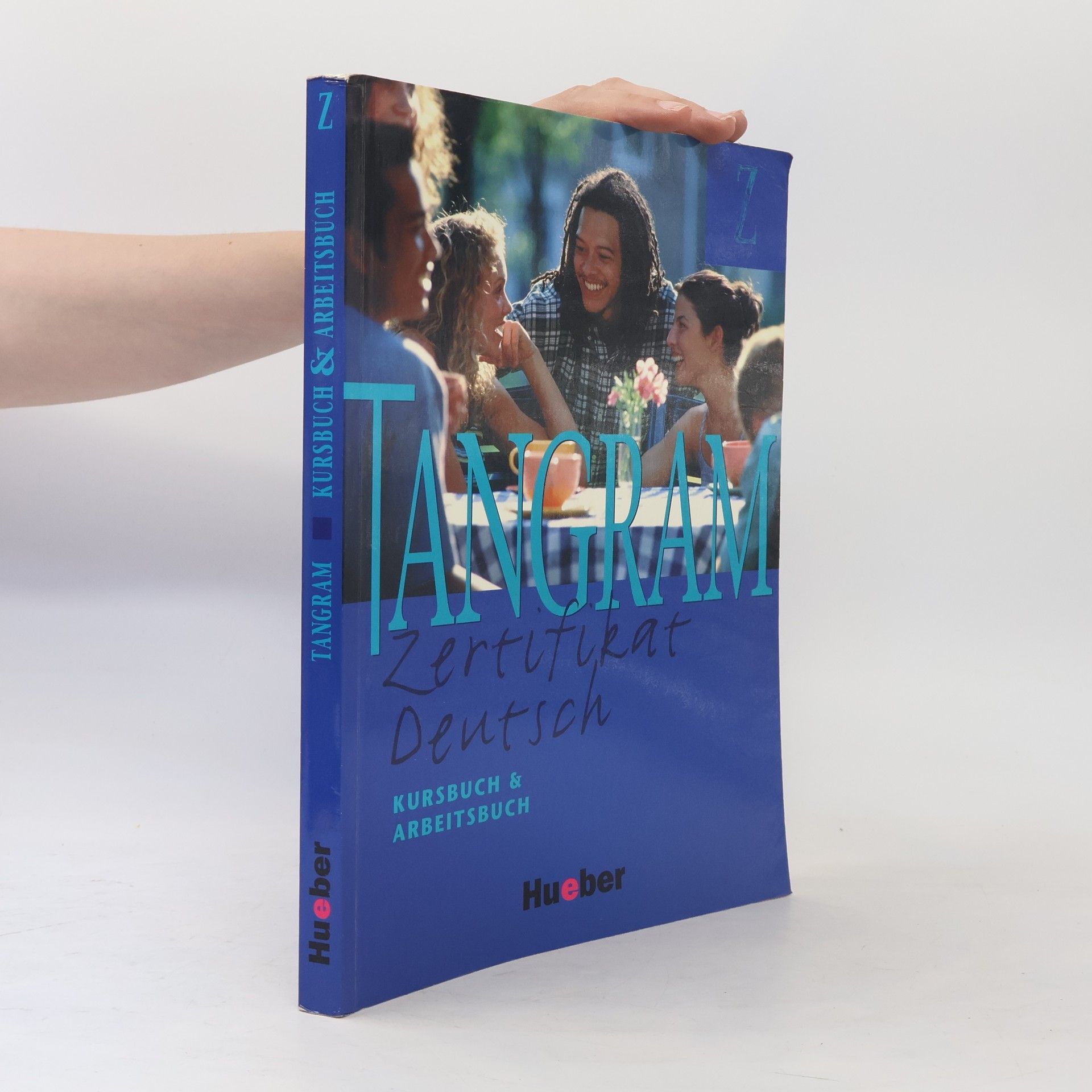 Rosa-Maria Dallapiazza Tangram : Zertifikat Deutsch. Kursbuch und Arbeitsbuch