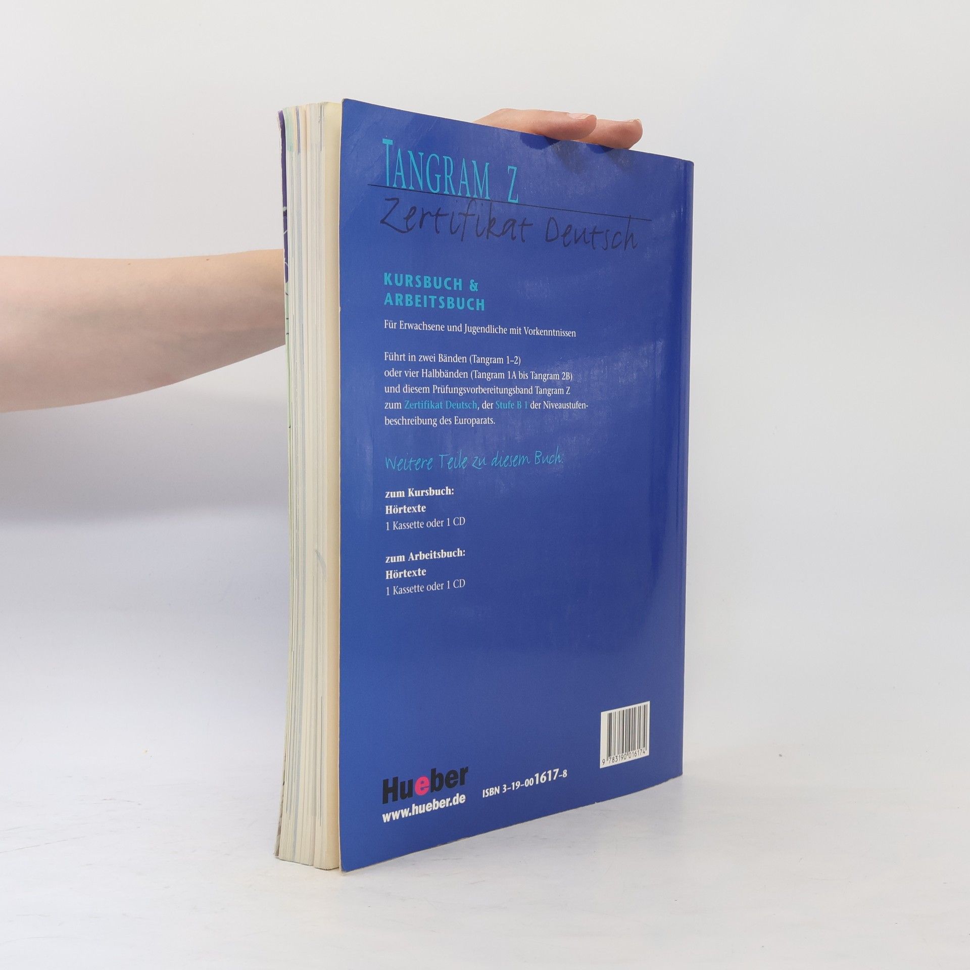 Rosa-Maria Dallapiazza Tangram : Zertifikat Deutsch. Kursbuch und Arbeitsbuch