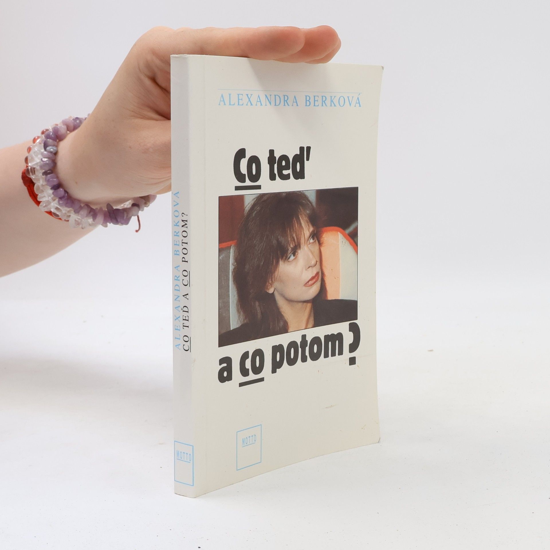 Co teď a co potom?