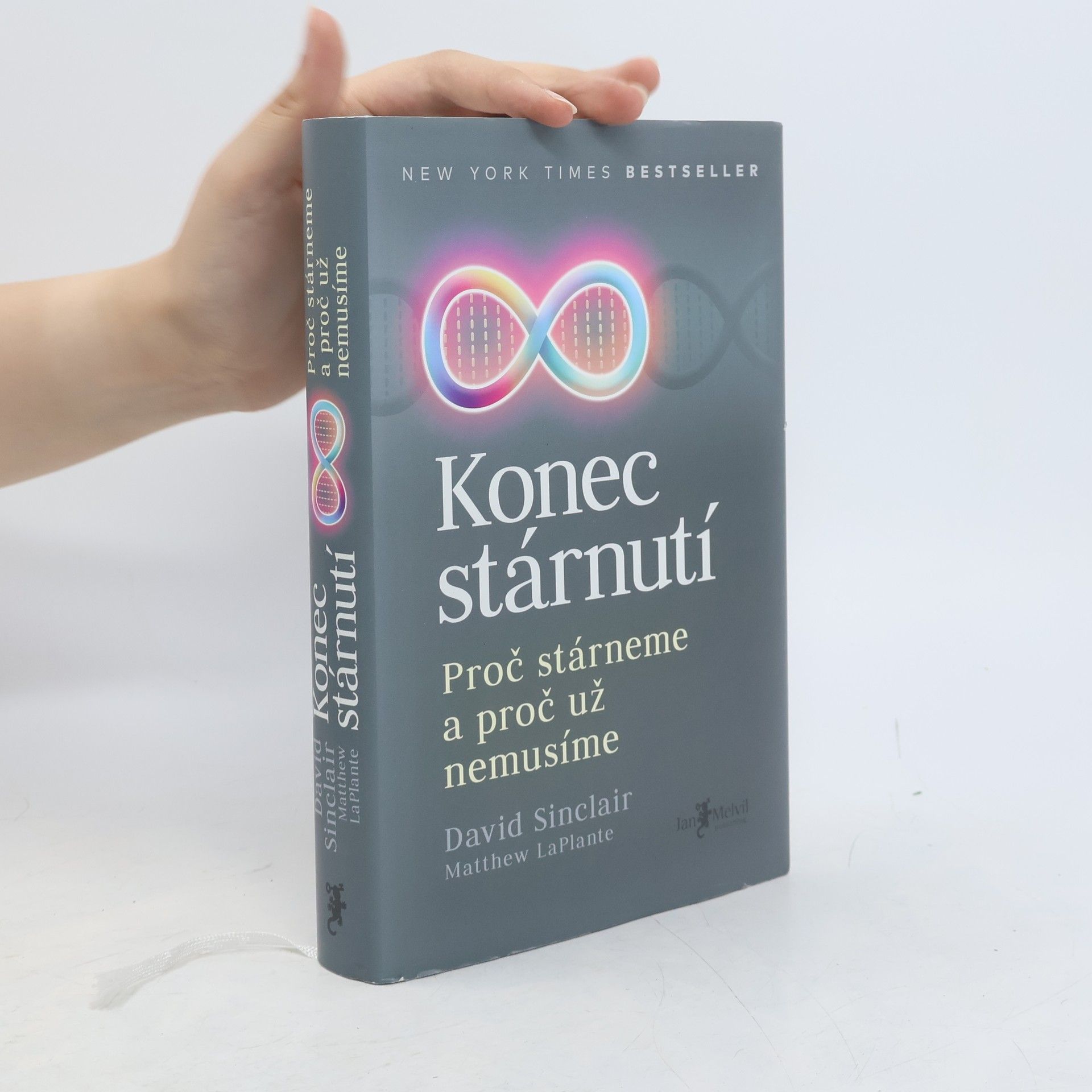 David A. Sinclair Konec stárnutí. Proč stárneme a proč už nemusíme