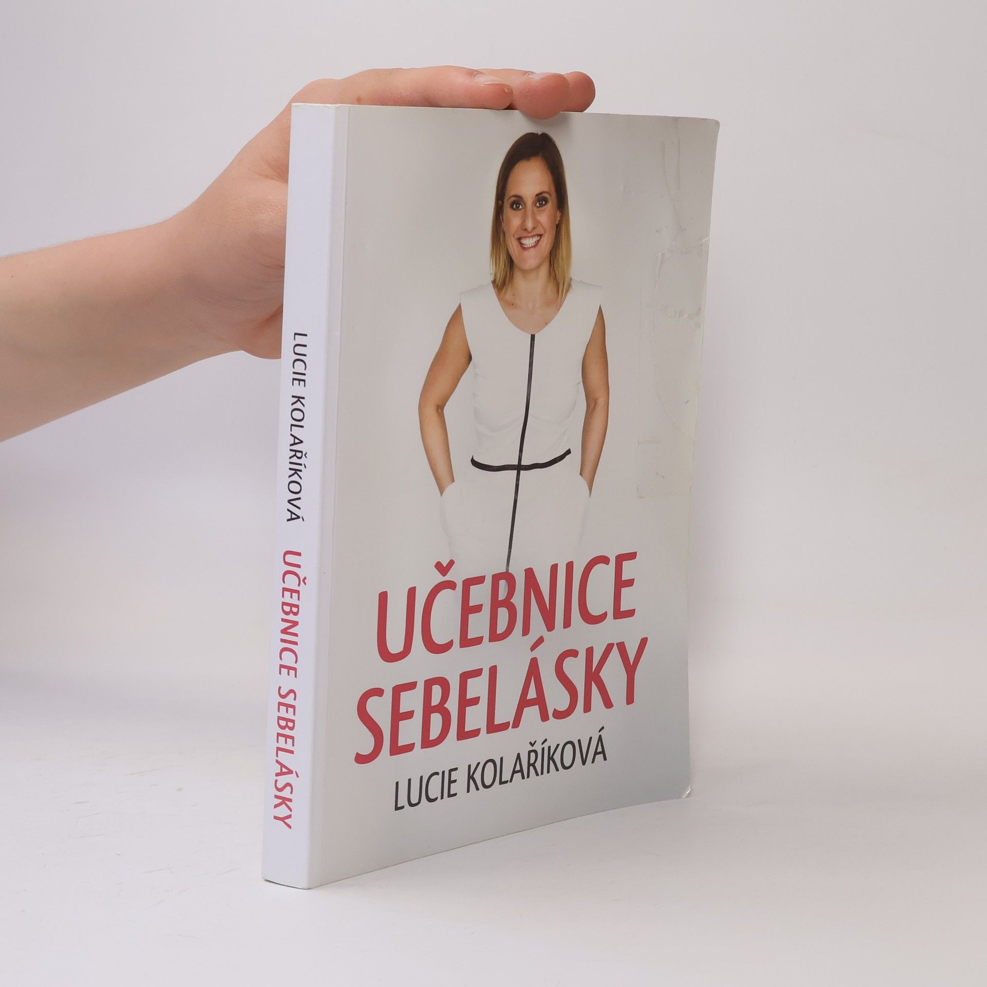 Lucie Kolaříková Učebnice sebelásky
