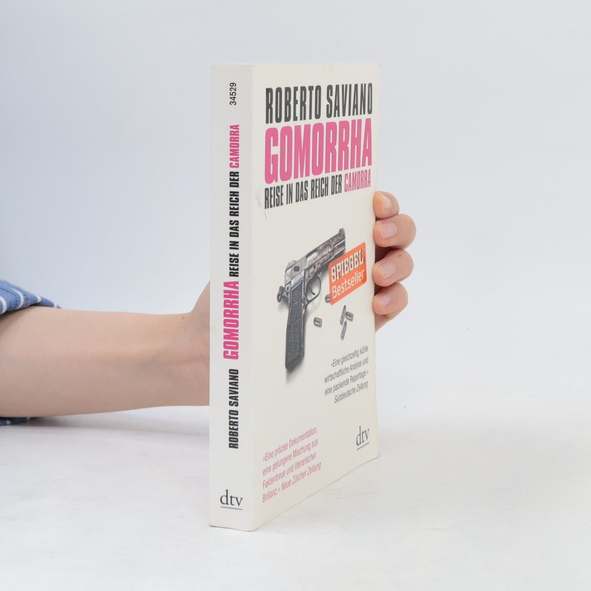 Roberto Saviano Gomorrha : Reise in das Reich der Camorra