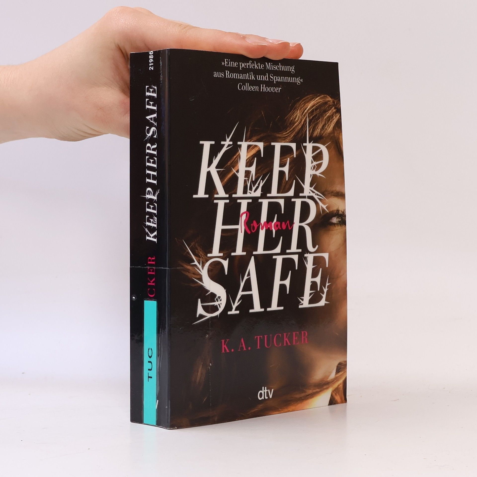 K.A. Tucker Keep Her Safe. Roman