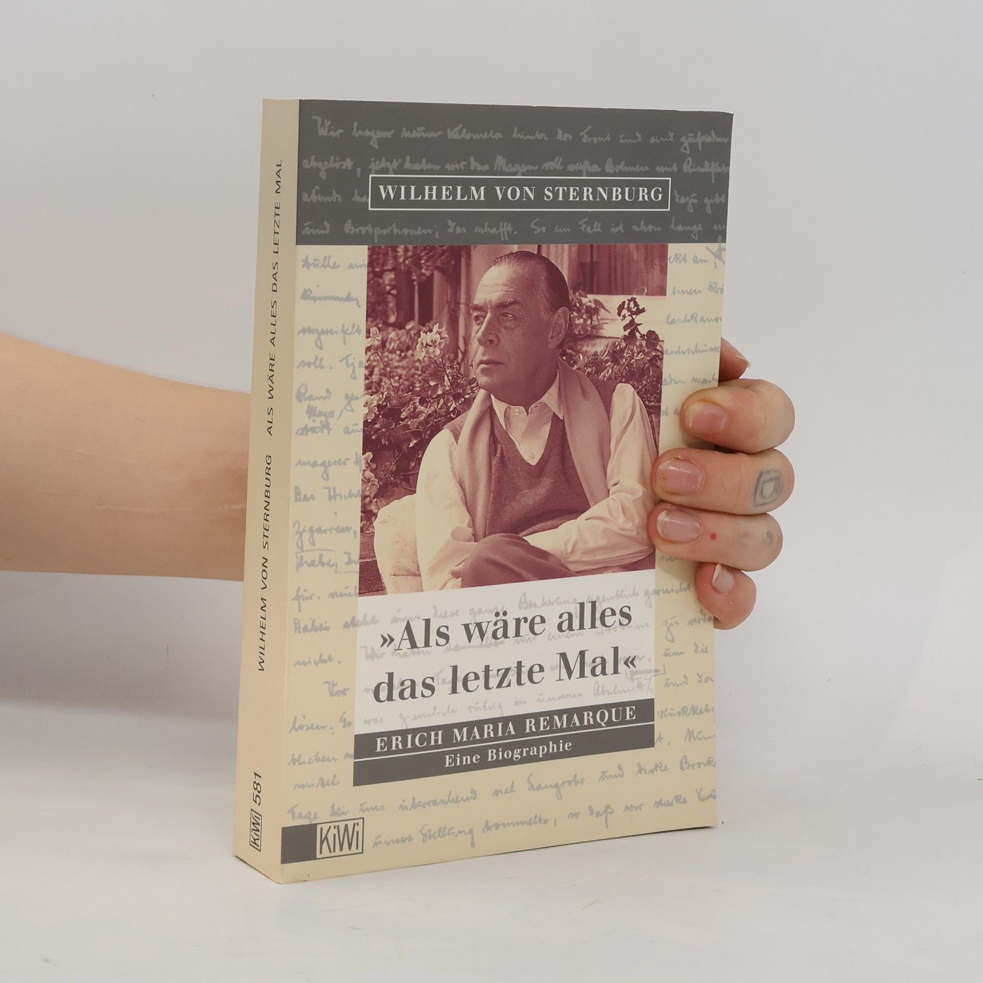 Wilhelm von Sternburg "Als wäre alles das letzte Mal"