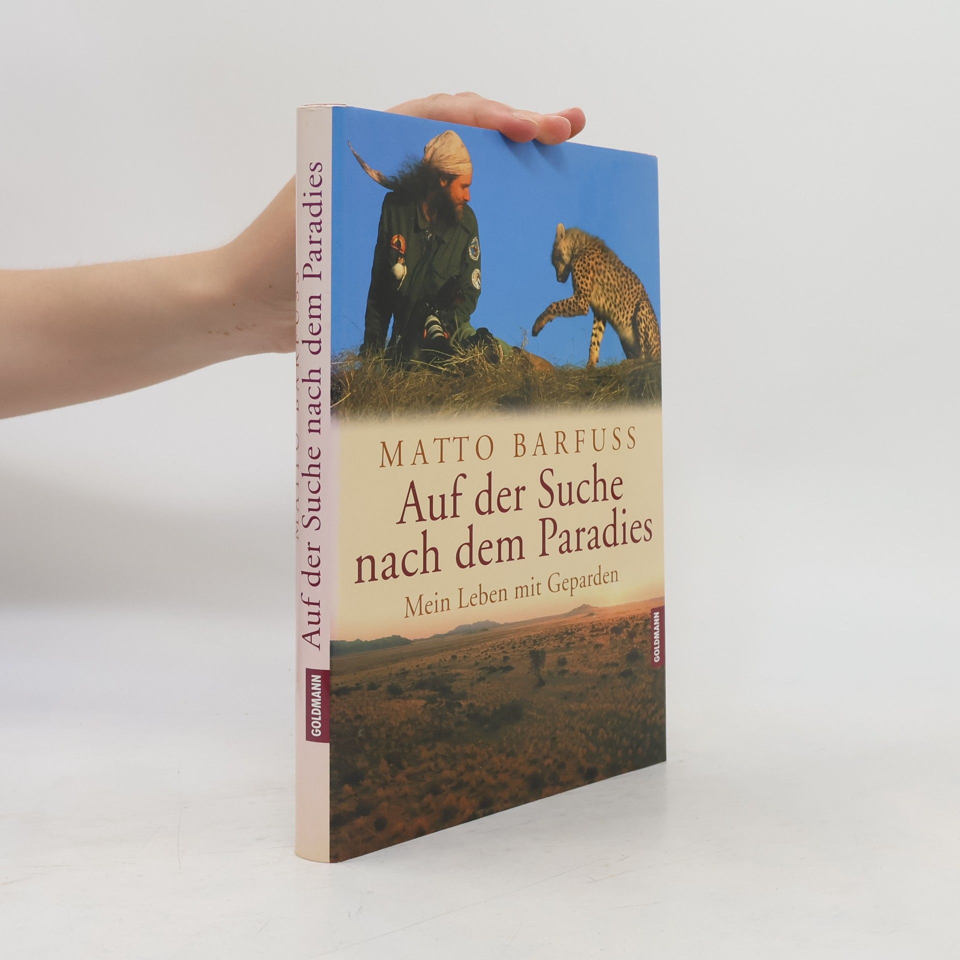 Matto H. Barfuss Auf der Suche nach dem Paradies