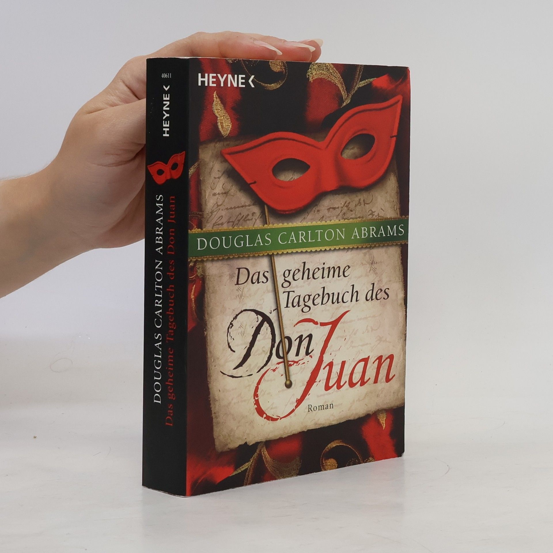 Douglas Abrams Das geheime Tagebuch des Don Juan