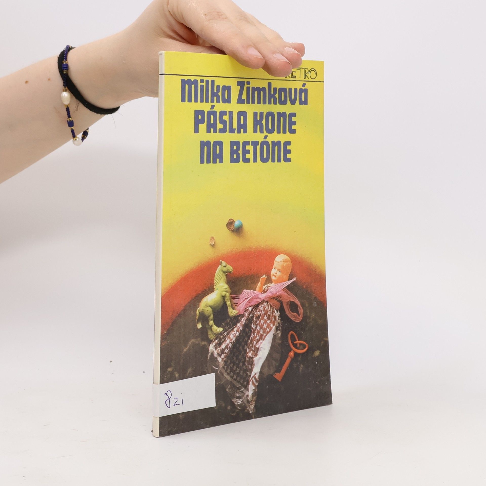 Milka Zimková Pásla kone na betóne