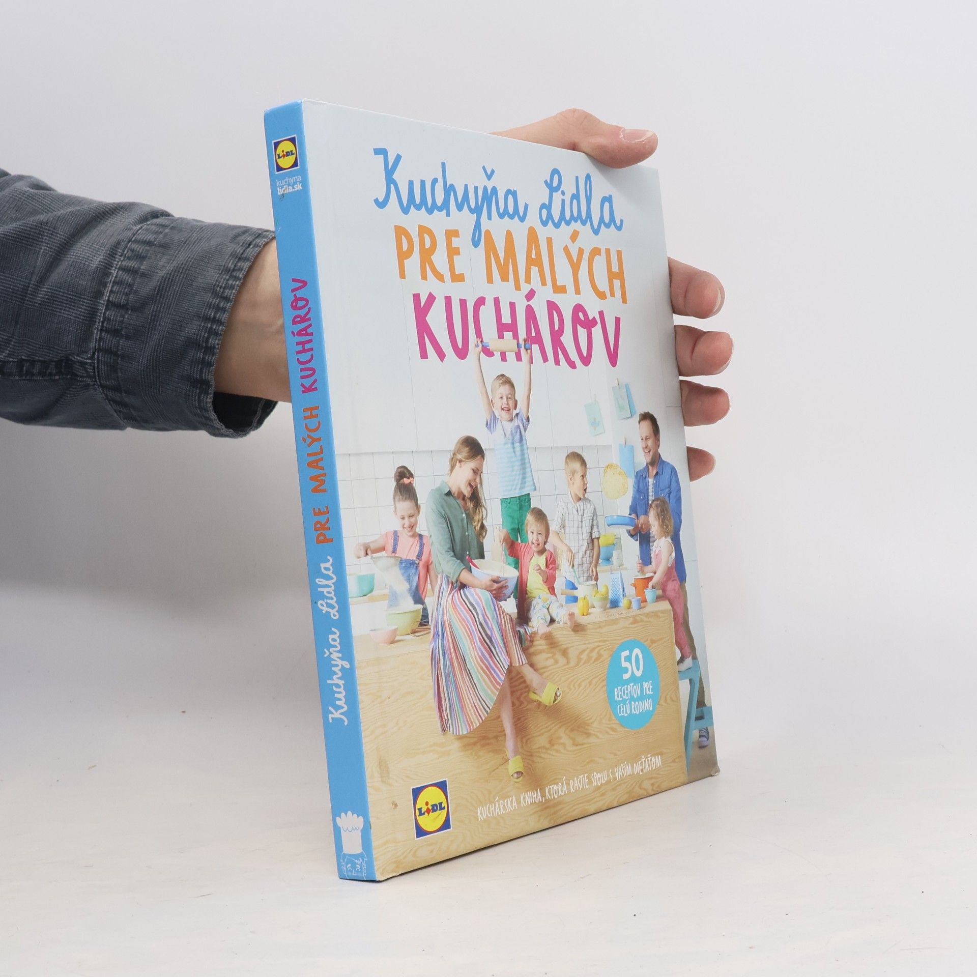 Kolektiv autorů Kuchyňa Lidla pre malých kuchárov