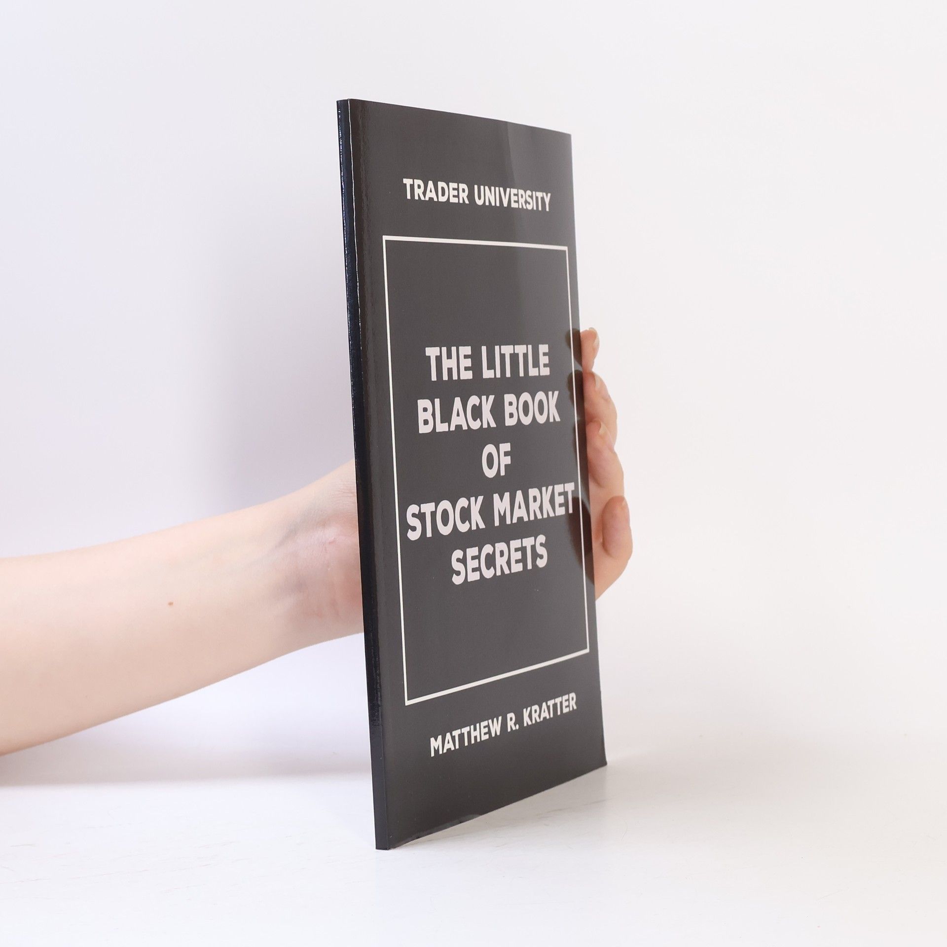 The Little Black Book of Stock Market Secrets