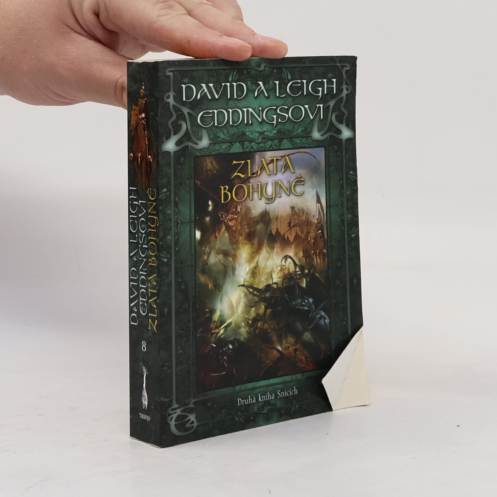 David Eddings Zlatá bohyně. Druhá kniha Snících