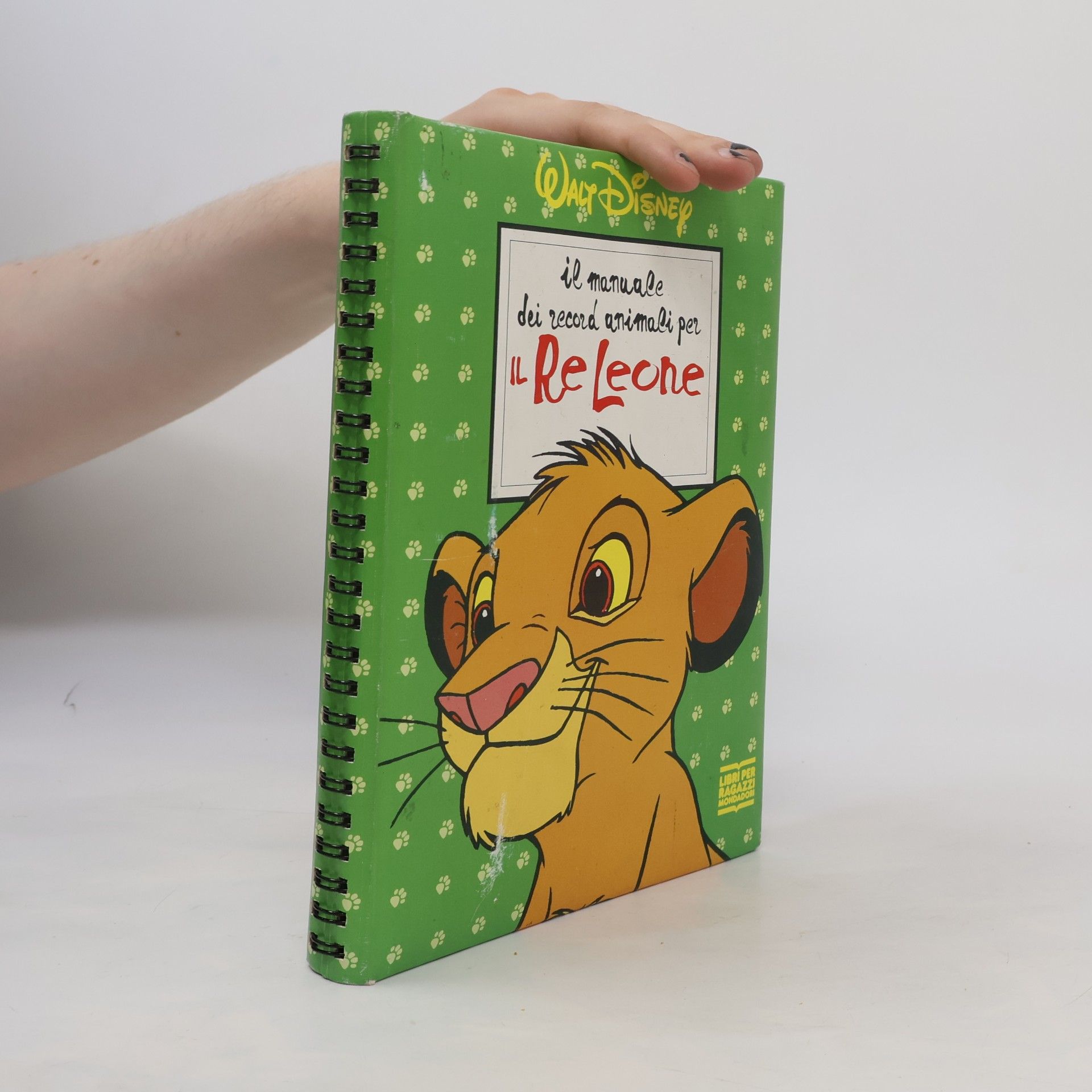 Walt Disney Manuali Disney: Il manuale dei record animali per Il Re Leone