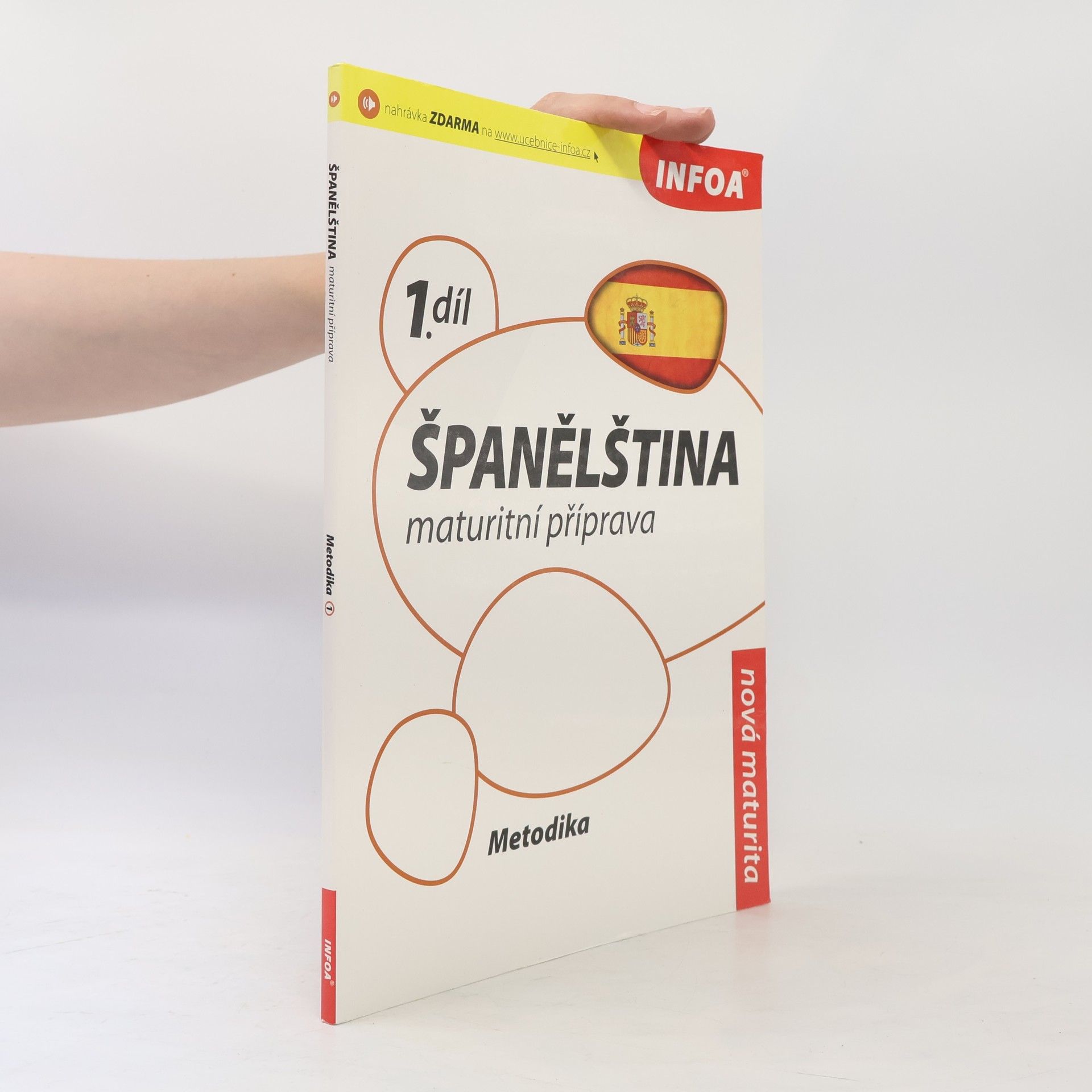 Isabel Alonso De Sueda Španělština 1.díl. Metodika. Maturitní příprava