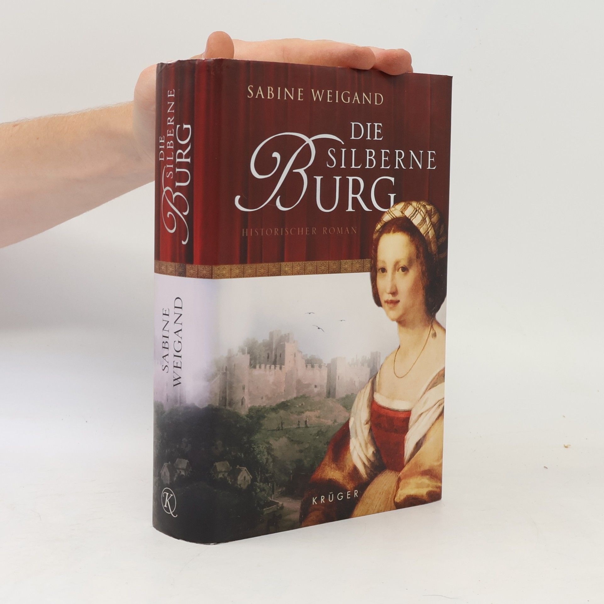 Sabine Weigand Die silberne Burg
