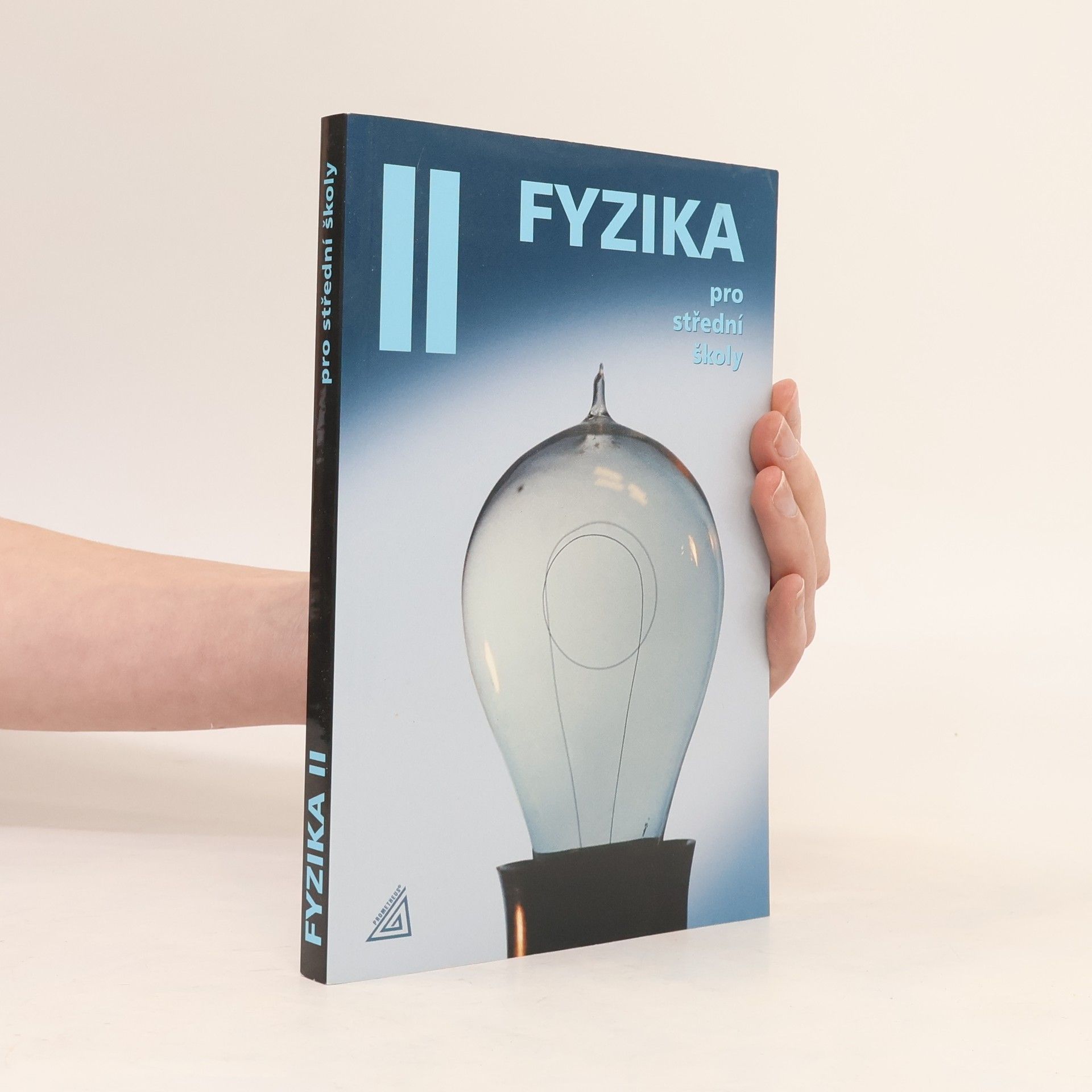 Oldřich Lepil Fyzika pro střední školy II