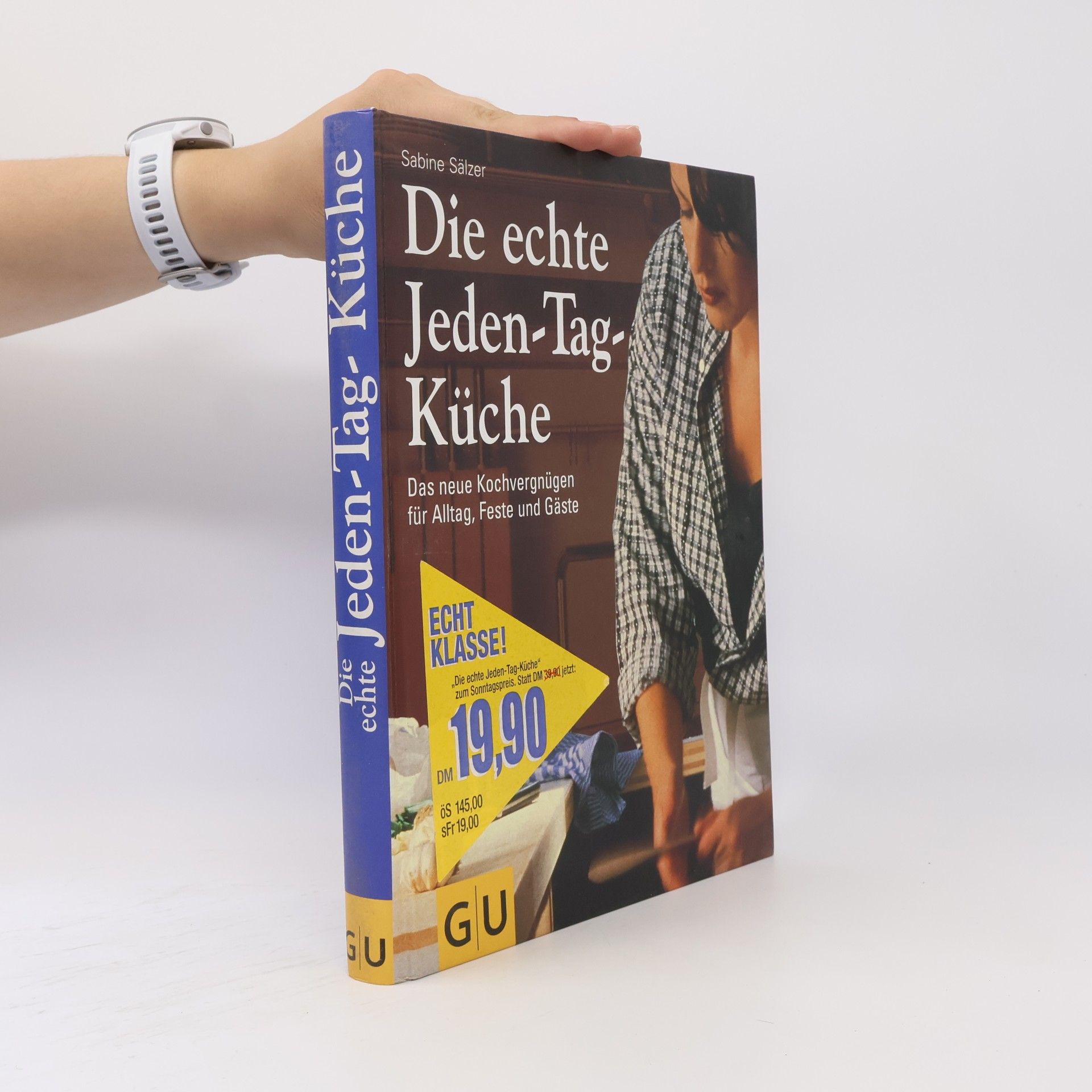 Sabine Sälzer Die echte Jeden-Tag-Küche