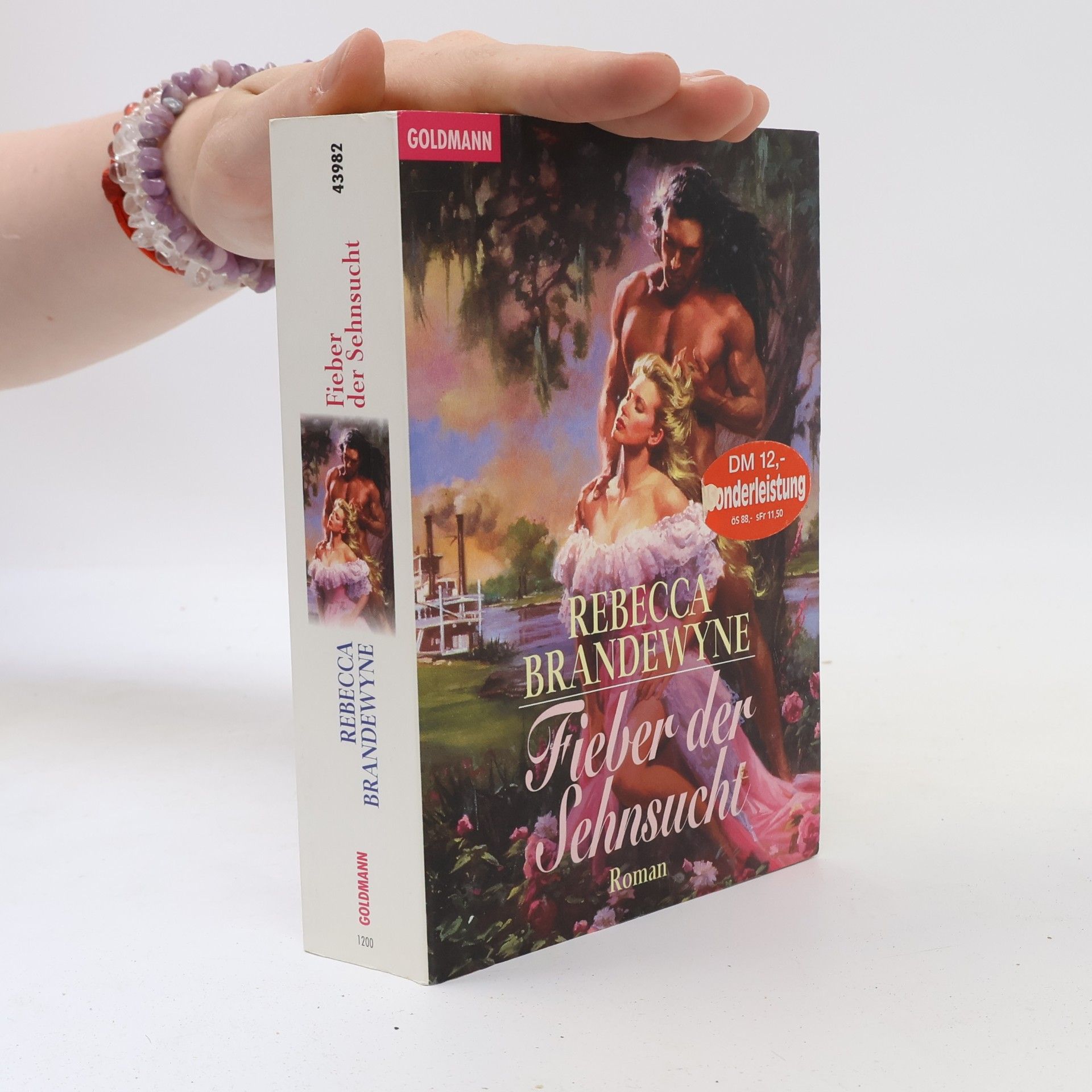 Rebecca Brandewyne Fieber der Sehnsucht