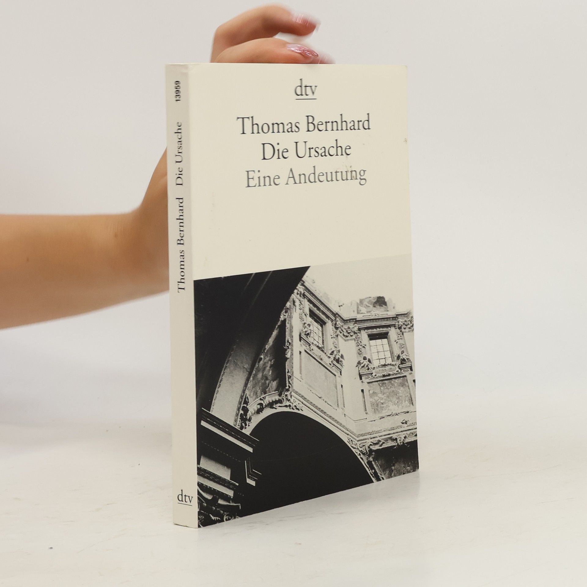Thomas Bernhard Die Ursache