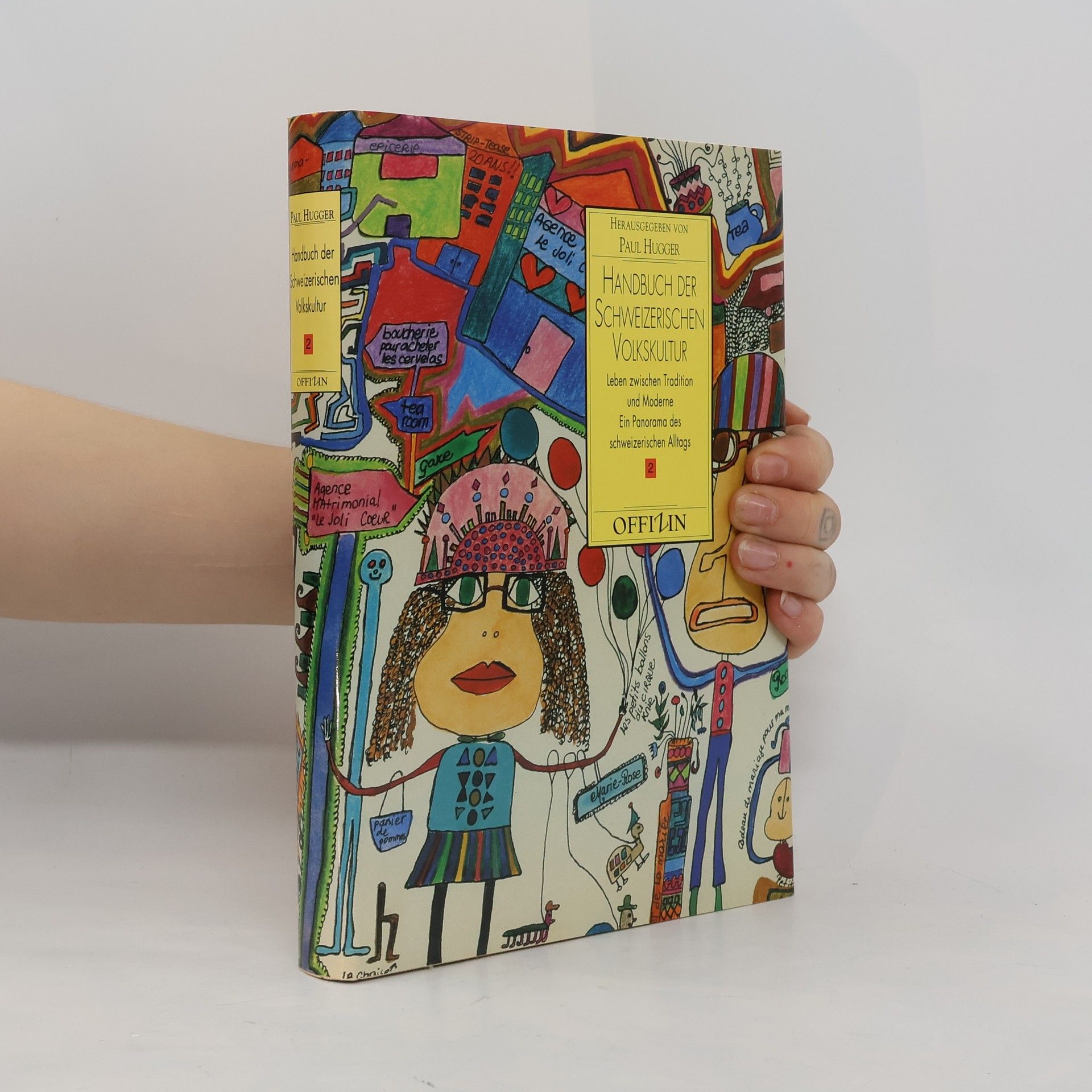 Paul Hugger Handbuch der schweizerischen Volkskultur