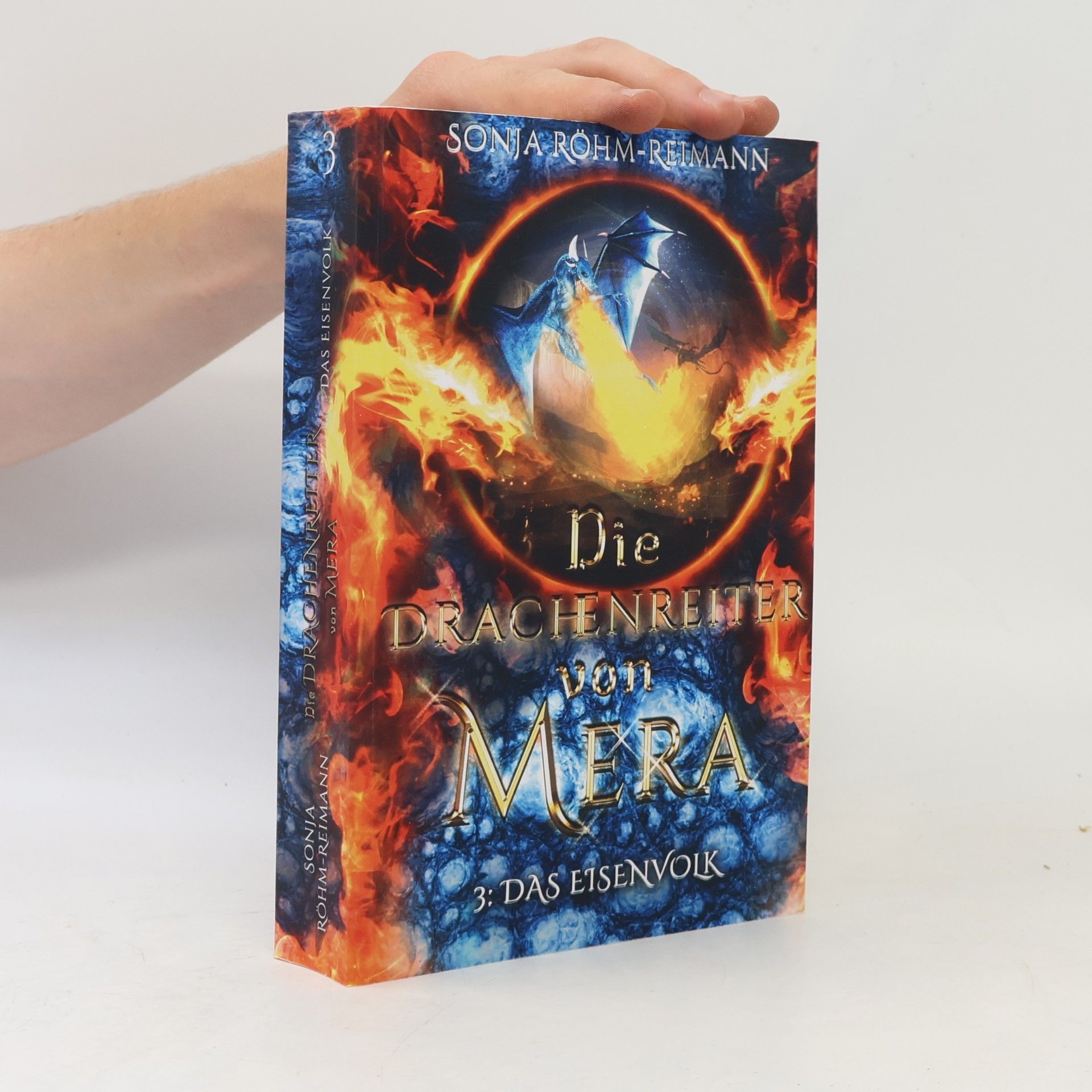 Sonja Röhm-Reimann Die Drachenreiter von Mera