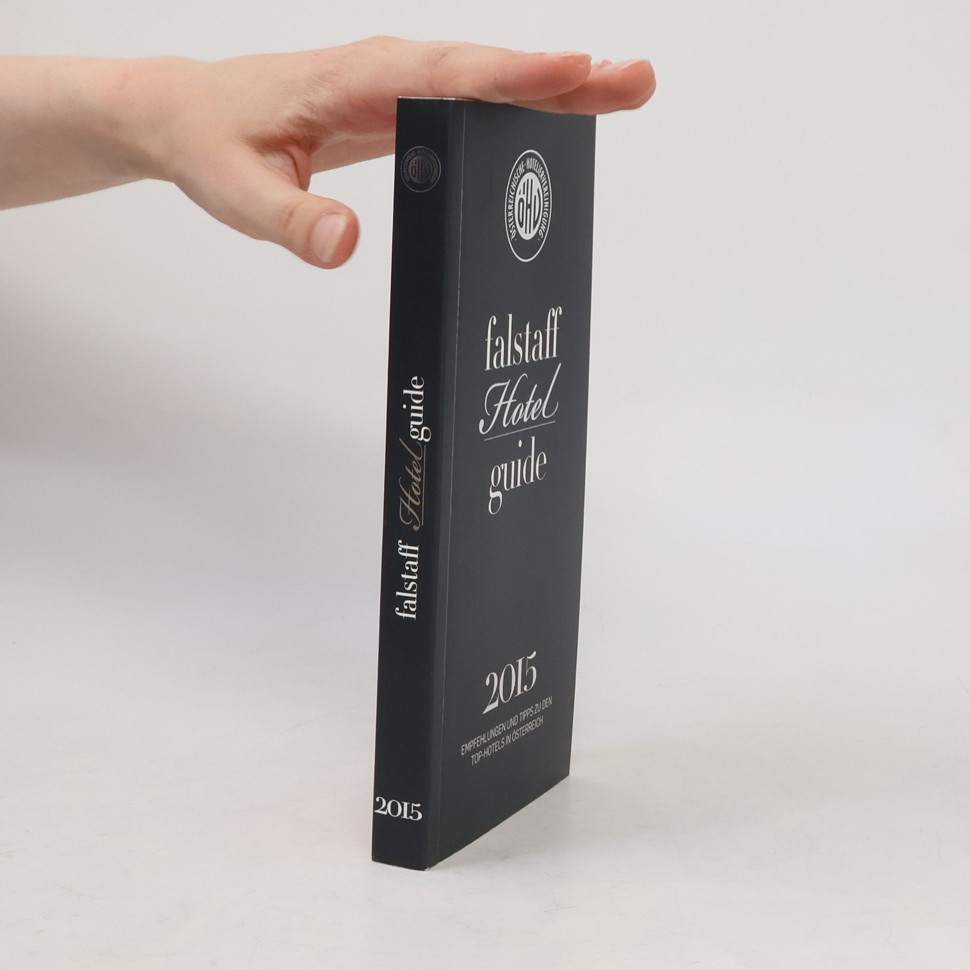 Kolektiv autorů faalstaff Hotel guide 2015