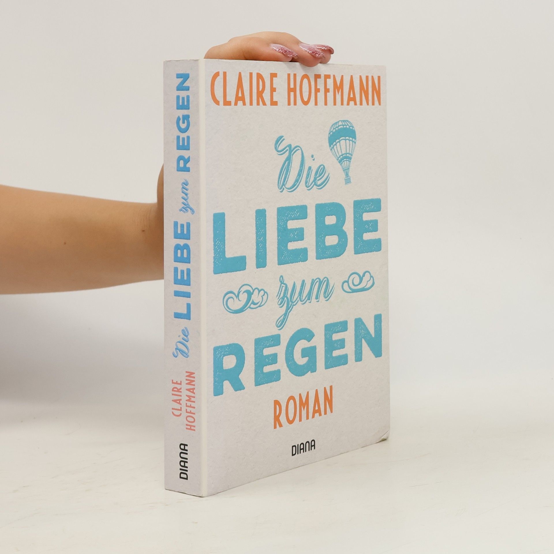 Claire Hoffmann Die Liebe zum Regen