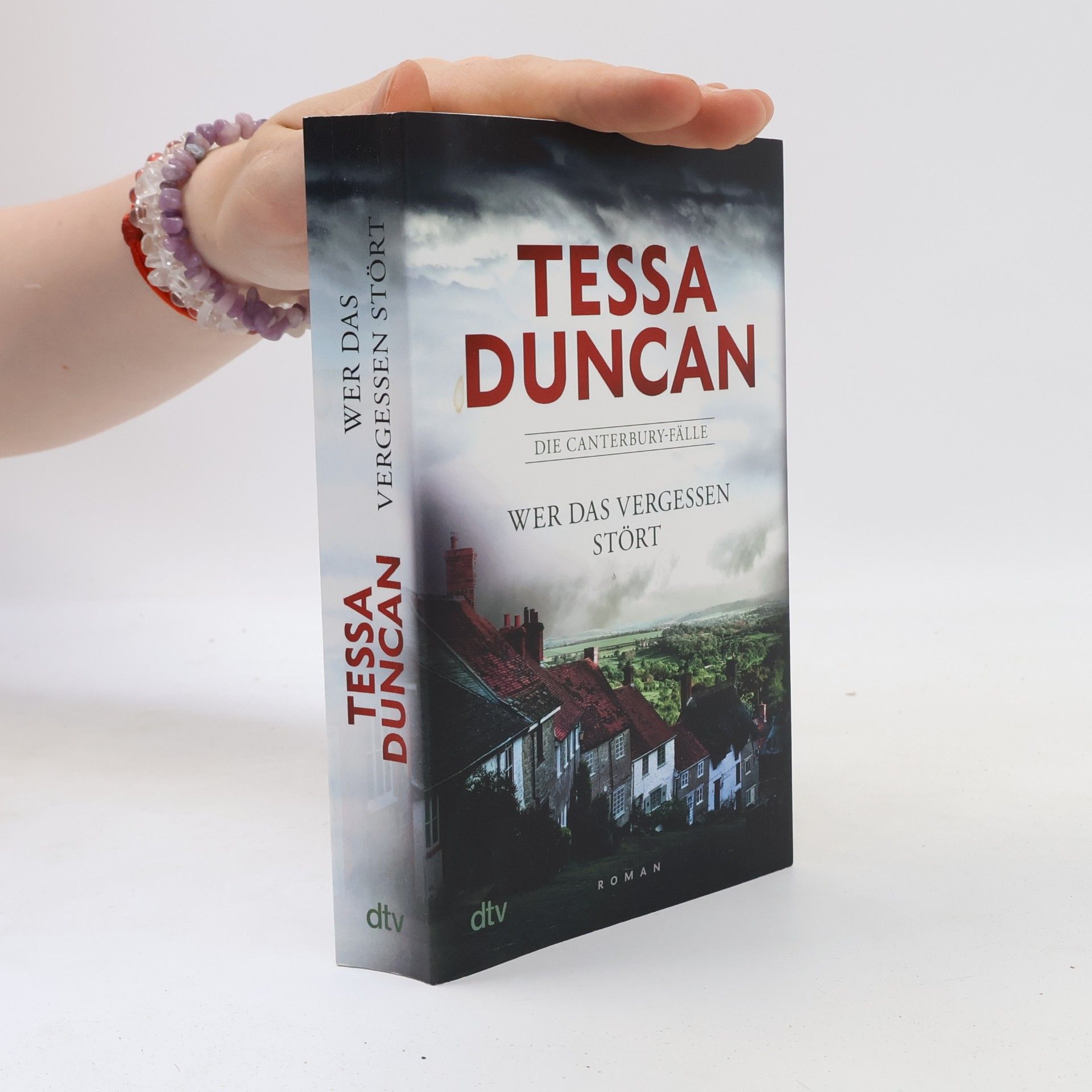 Tessa Duncan Wer das Vergessen stört