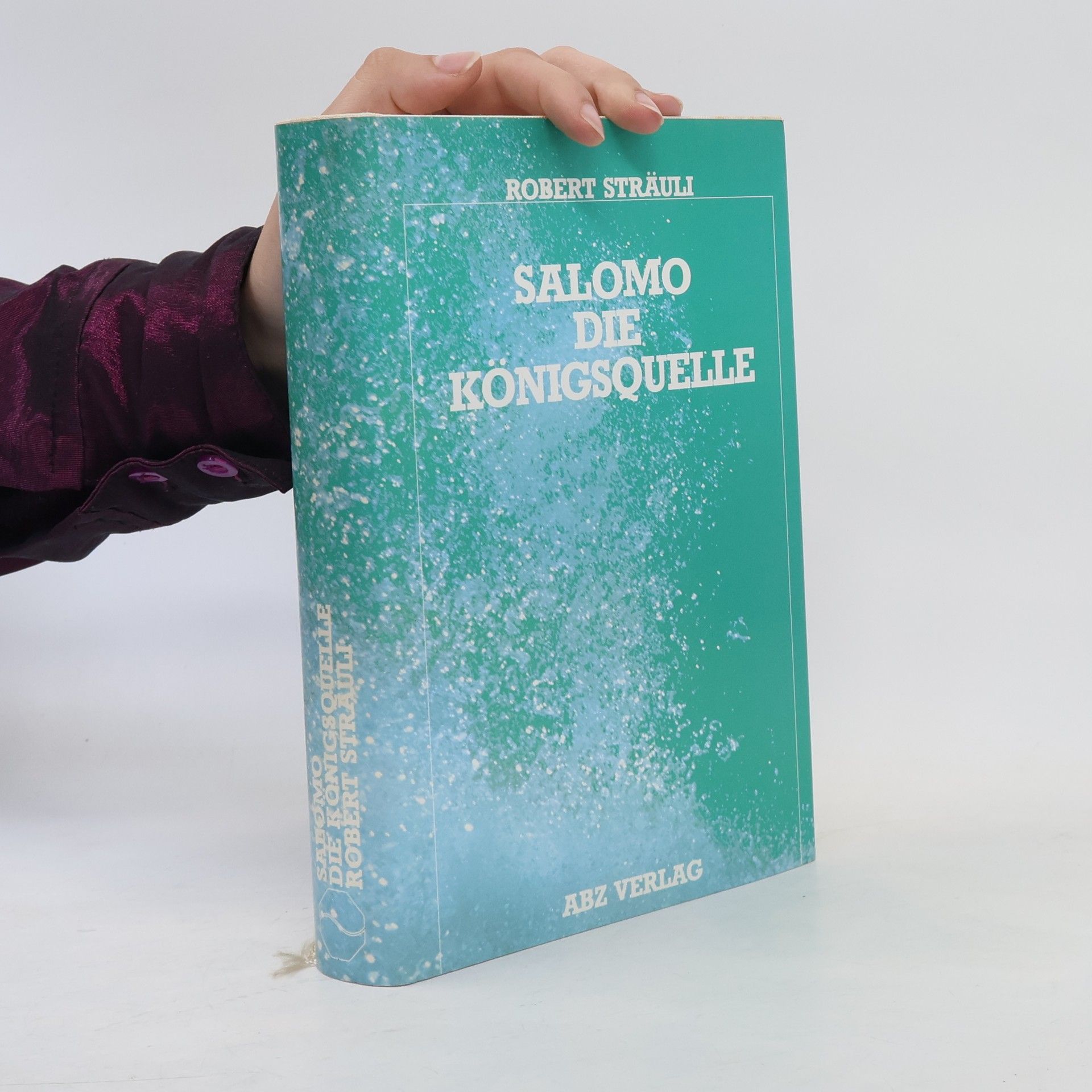 Salomo, die Königsquelle