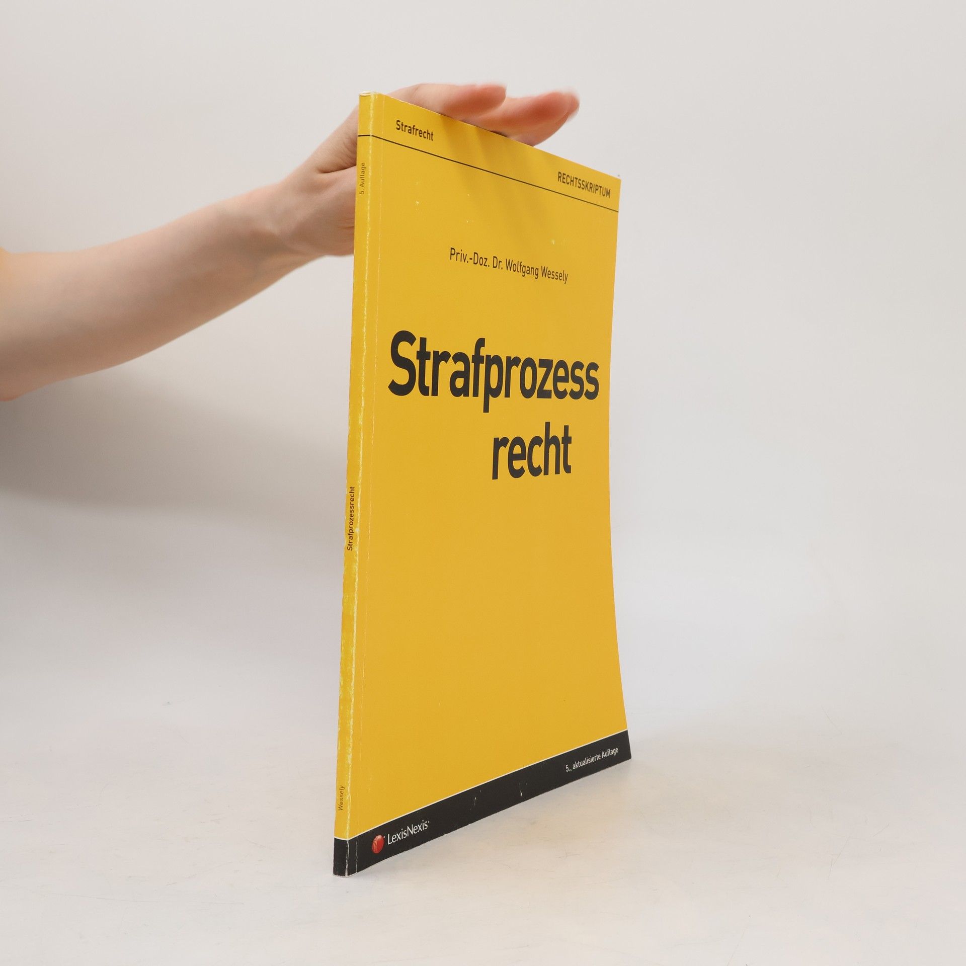 Wolfgang Wessely Strafprozessrecht