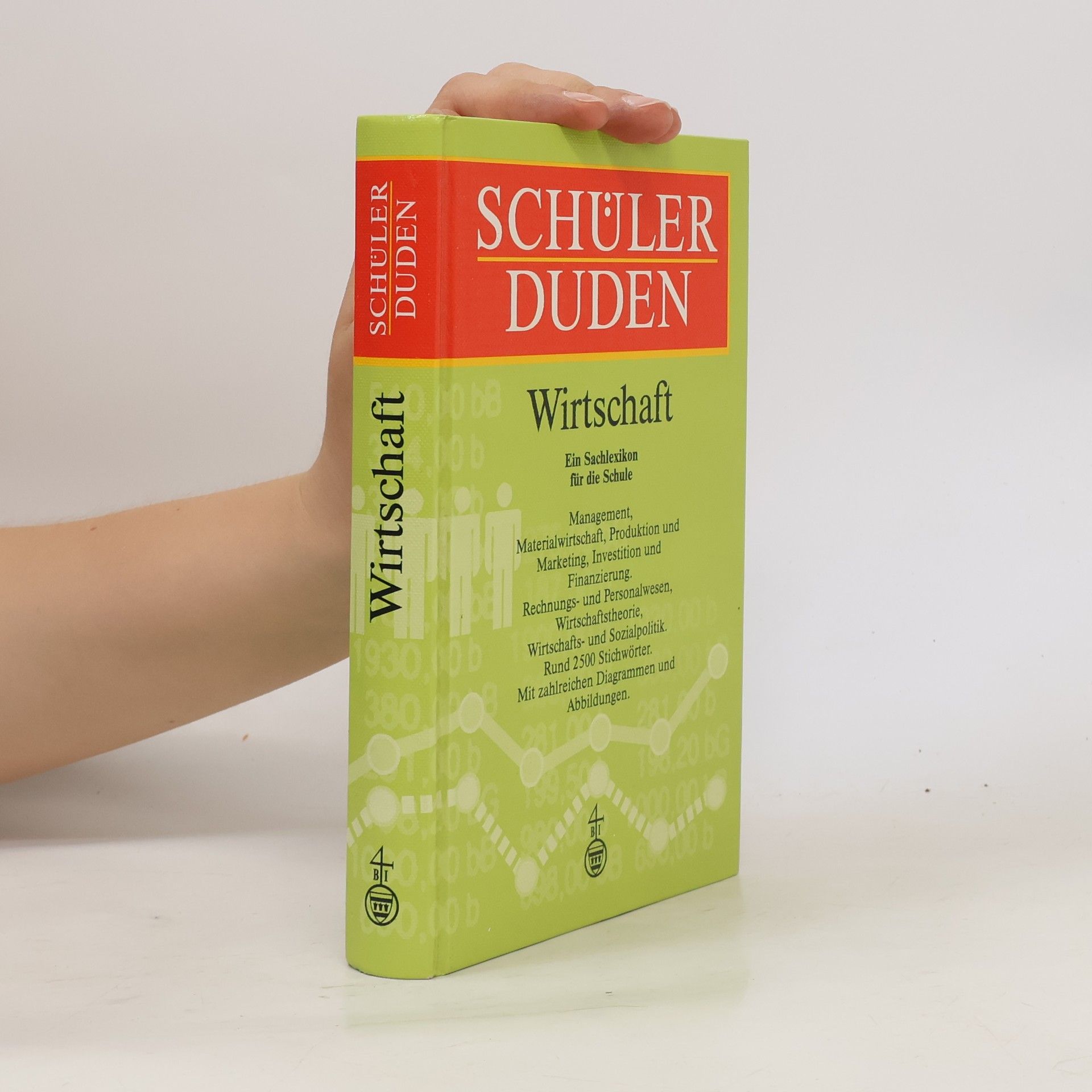 Schülerduden: Die Wirtschaft