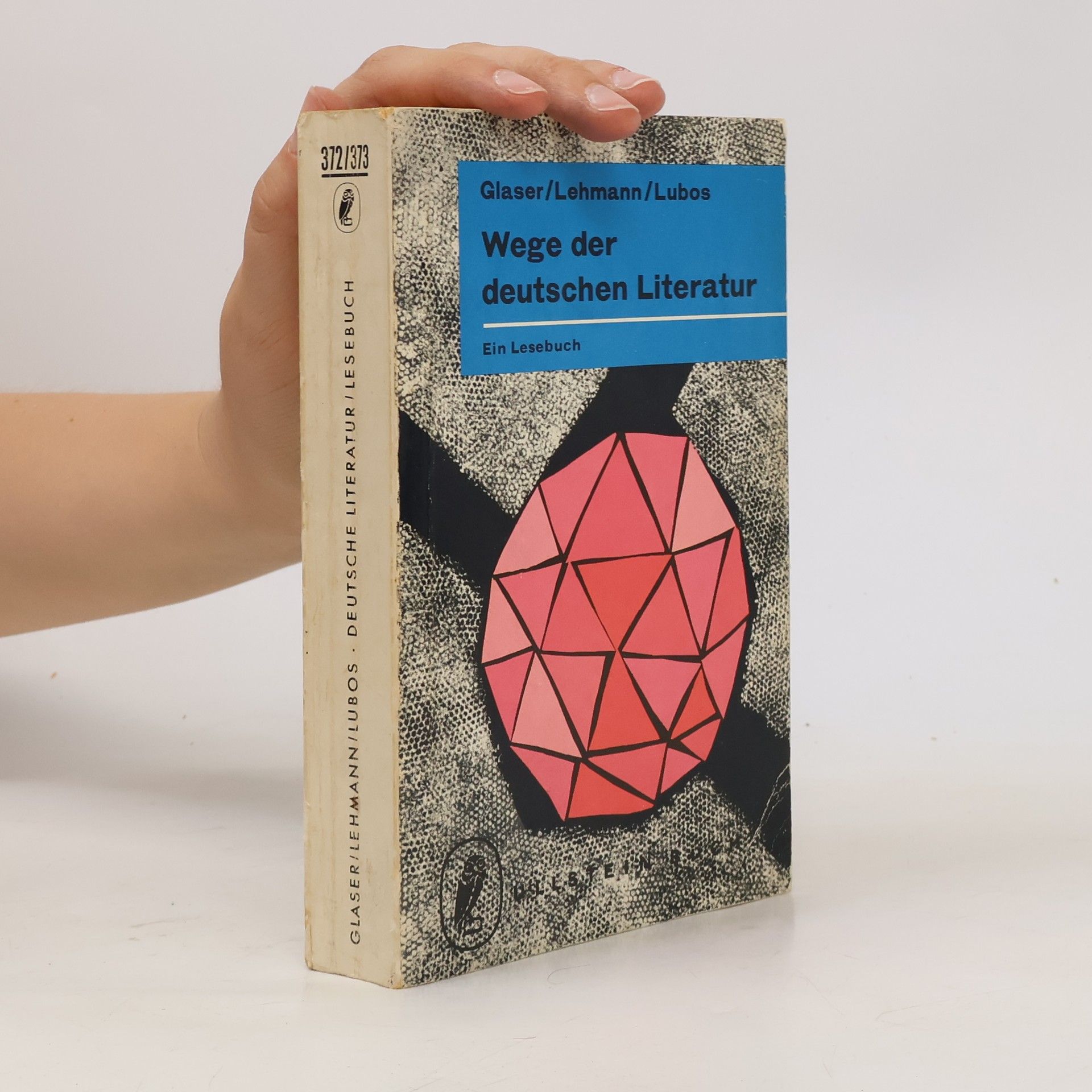 Hermann Glaser Wege der deutschen Literatur