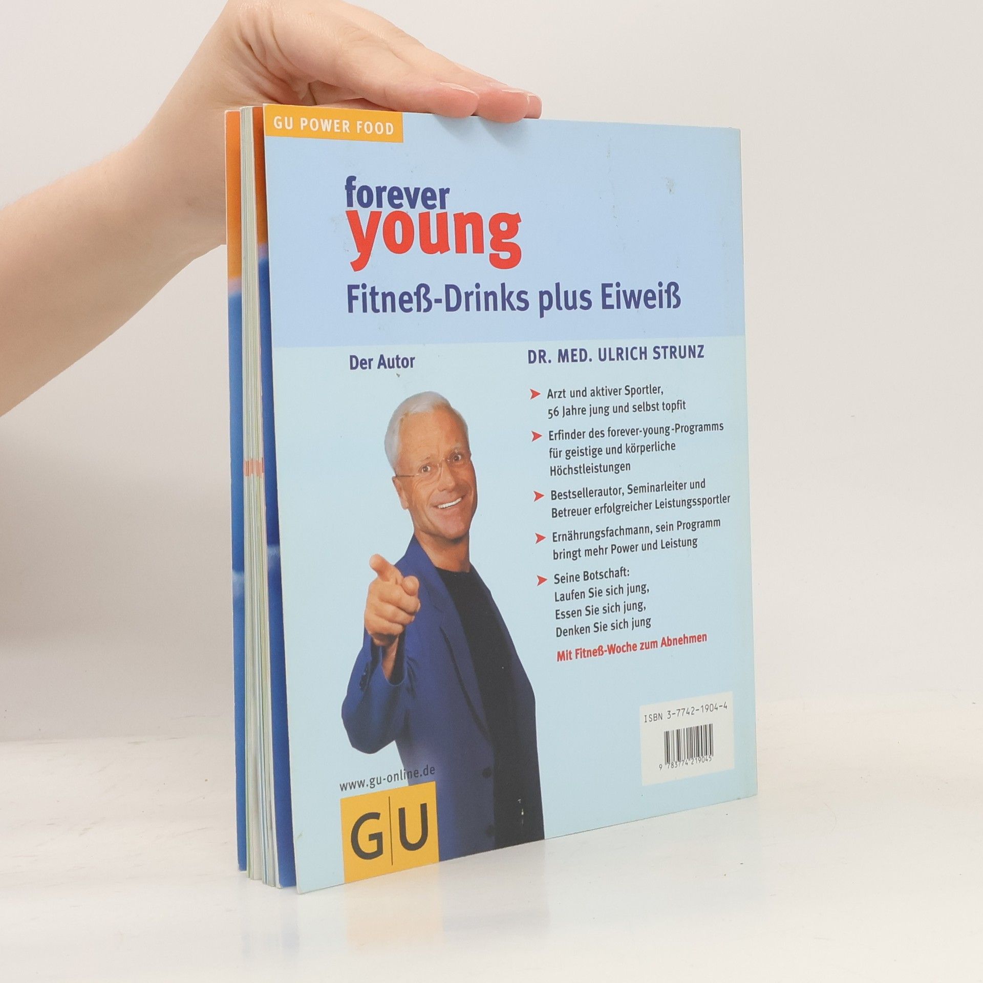 Ulrich Strunz Forever young - Fitneß-Drinks plus Eiweiß