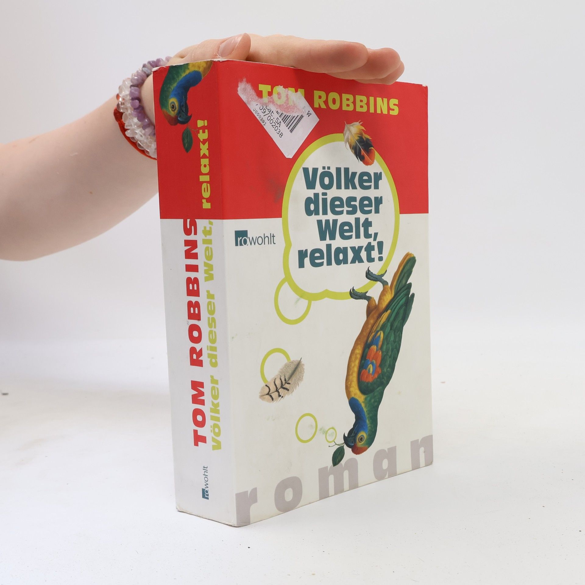 Tom Robbins Völker dieser Welt, relaxt!