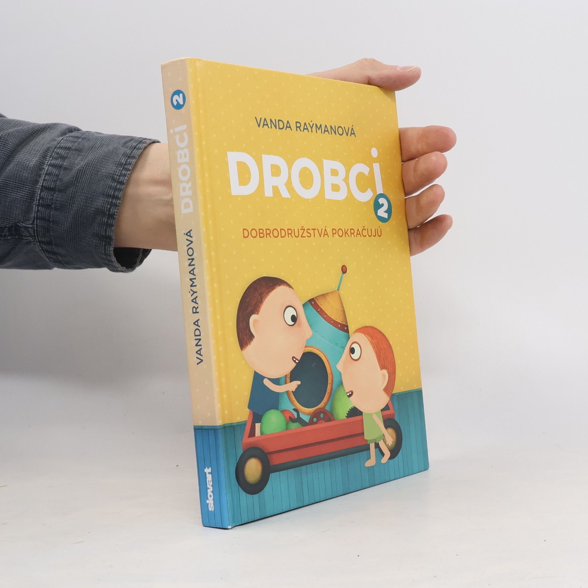 Vanda Raýmanová Drobci 2: Dobrodružstvá pokračujú