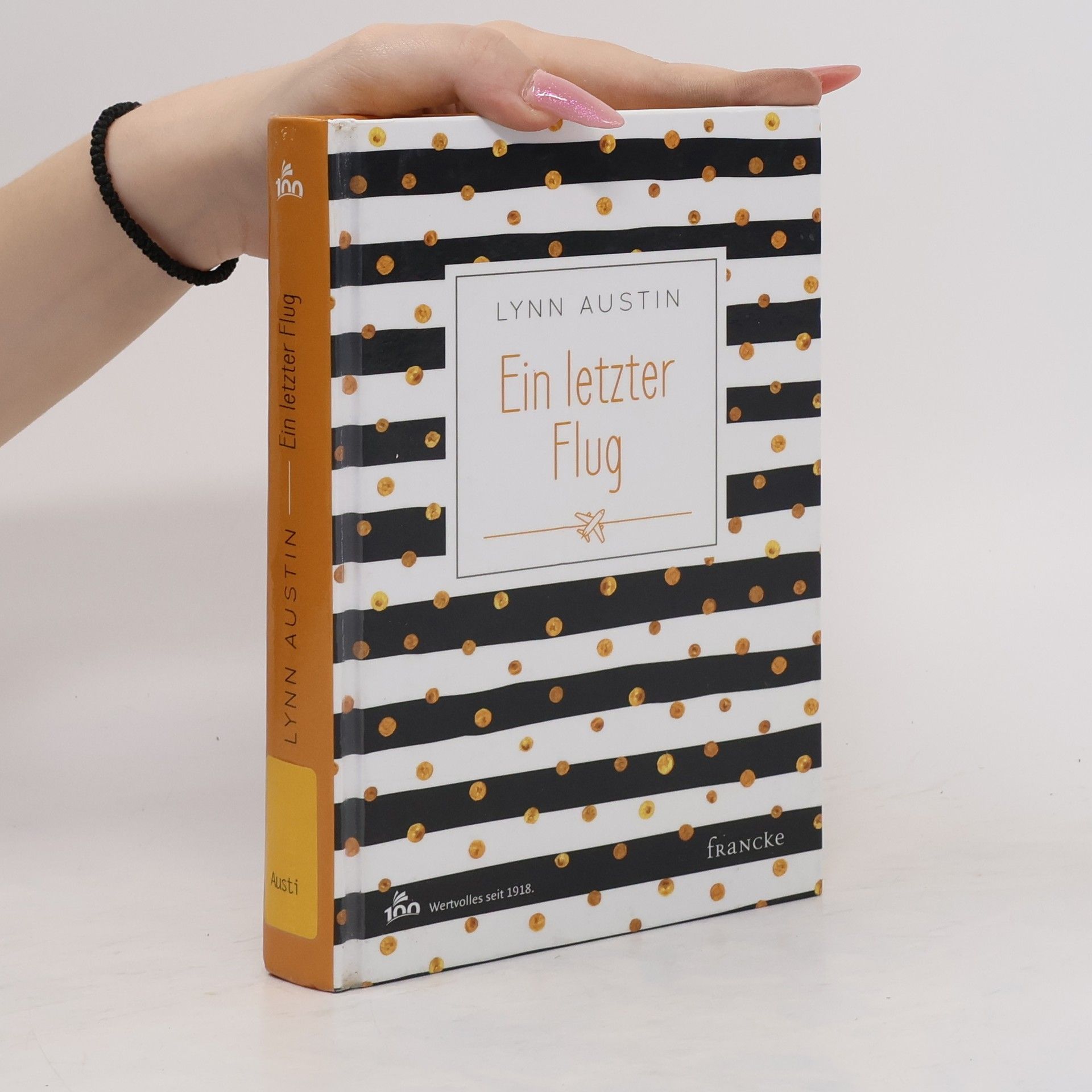 Lynn Austin Ein letzter Flug
