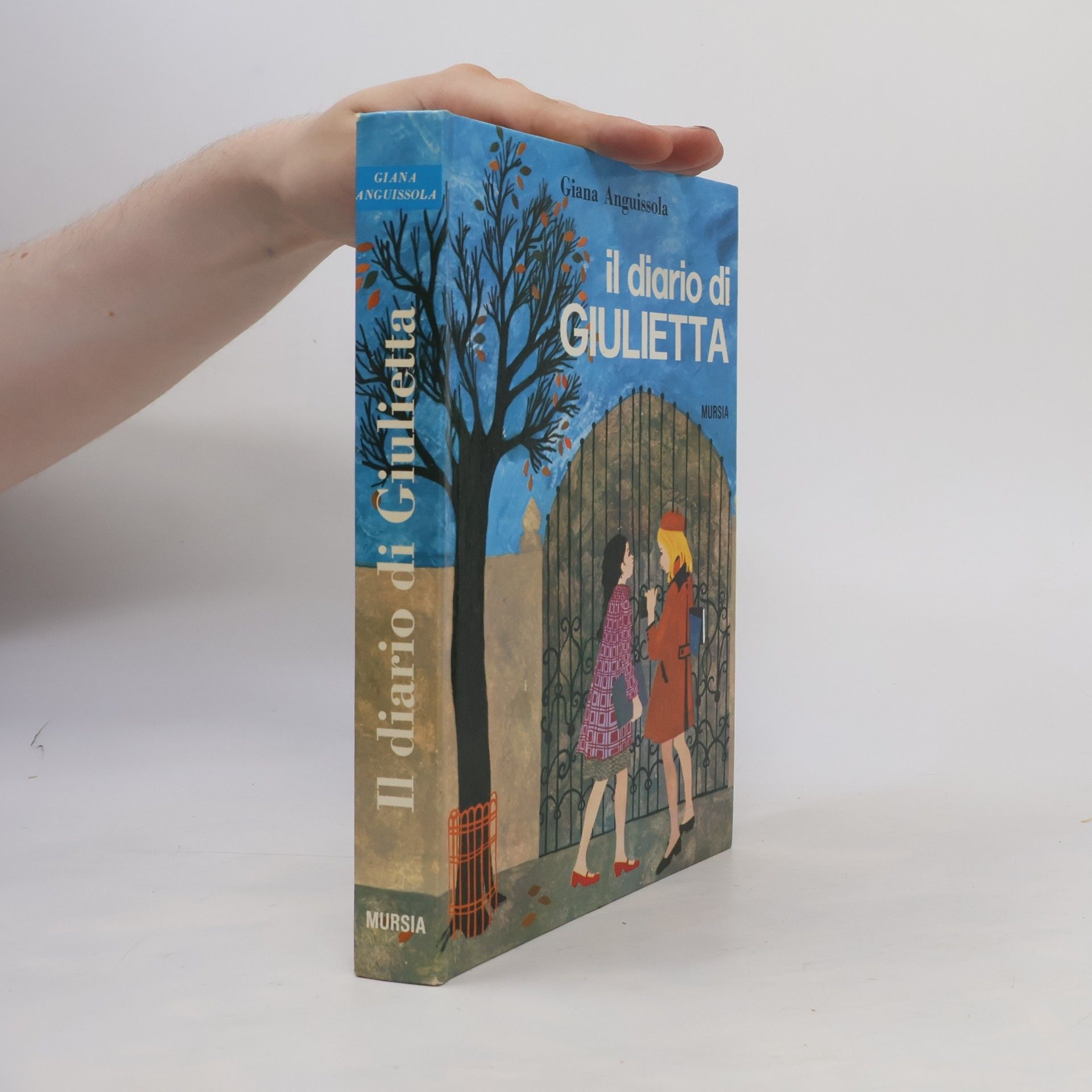 Giana Anguissola Il diario segreto di Giulietta