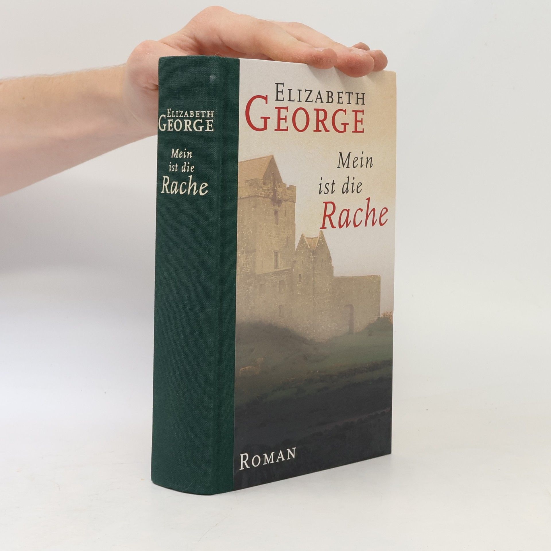 Elizabeth George Mein ist die Rache