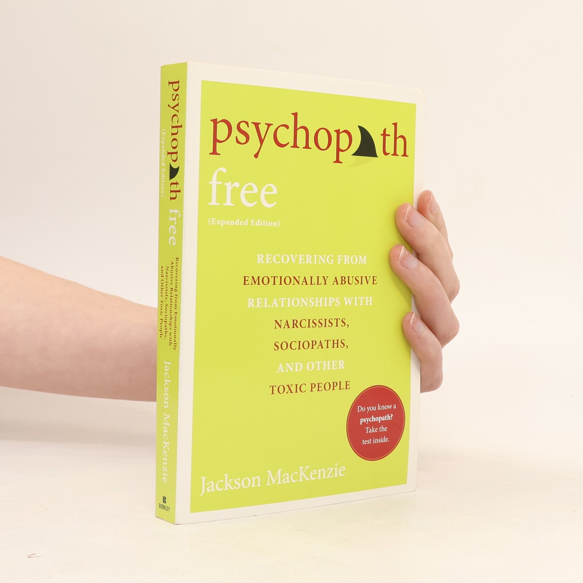 Jackson MacKenzie Psychopath Free (Expanded Edition)