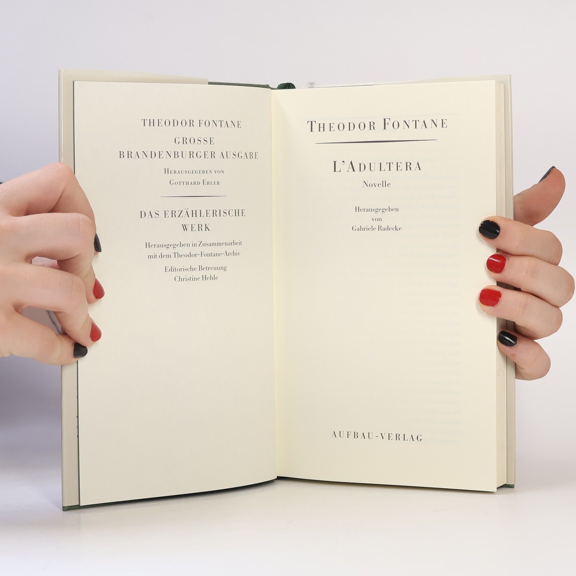 Theodor Fontane L'Adultera - Grosse Brandenburger Ausgabe