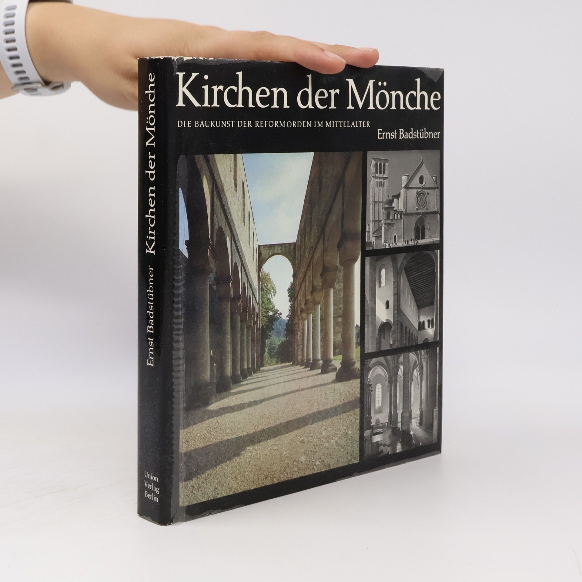 Ernst Badstübner Kirchen der Mönche