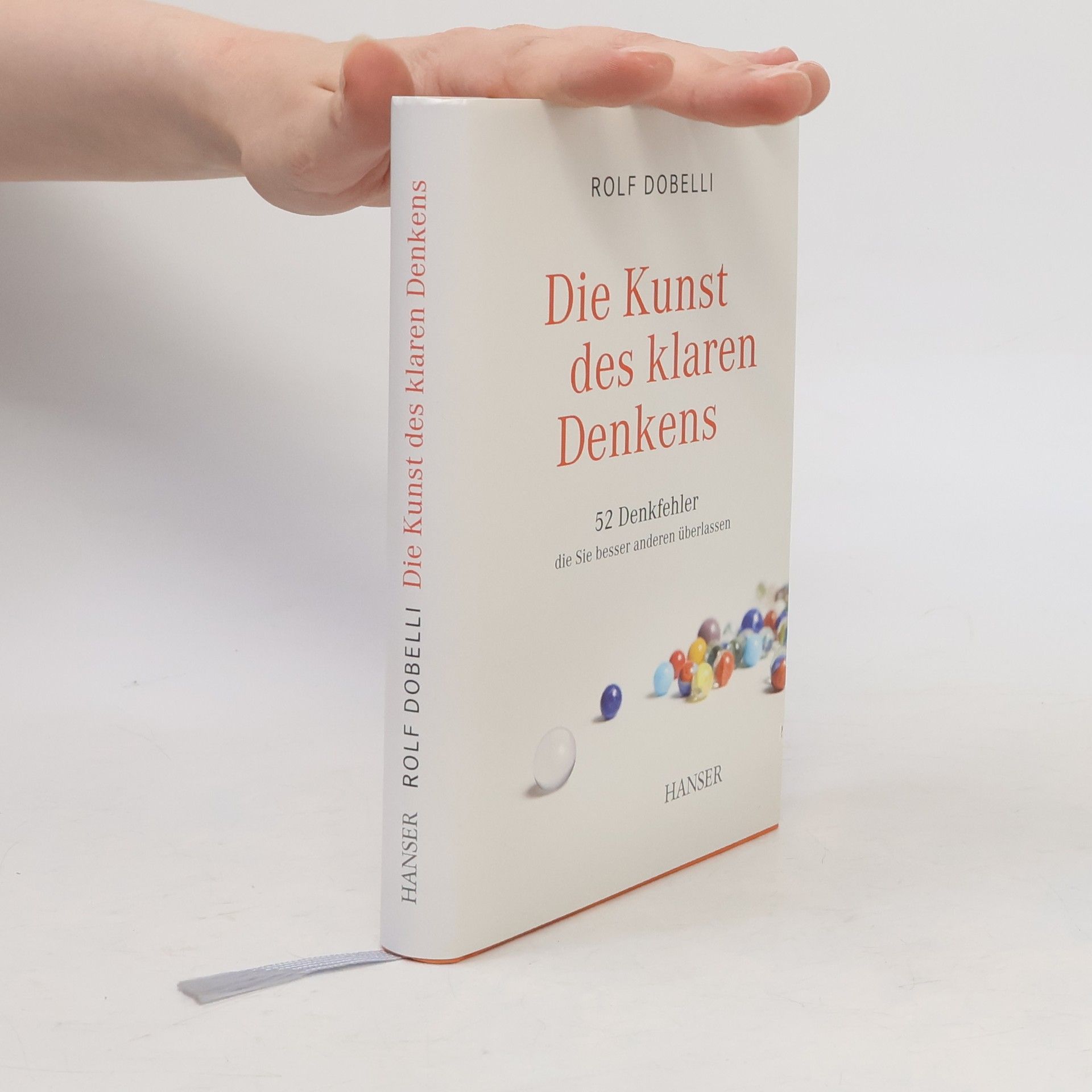 Rolf Dobelli Die Kunst des klaren Denkens