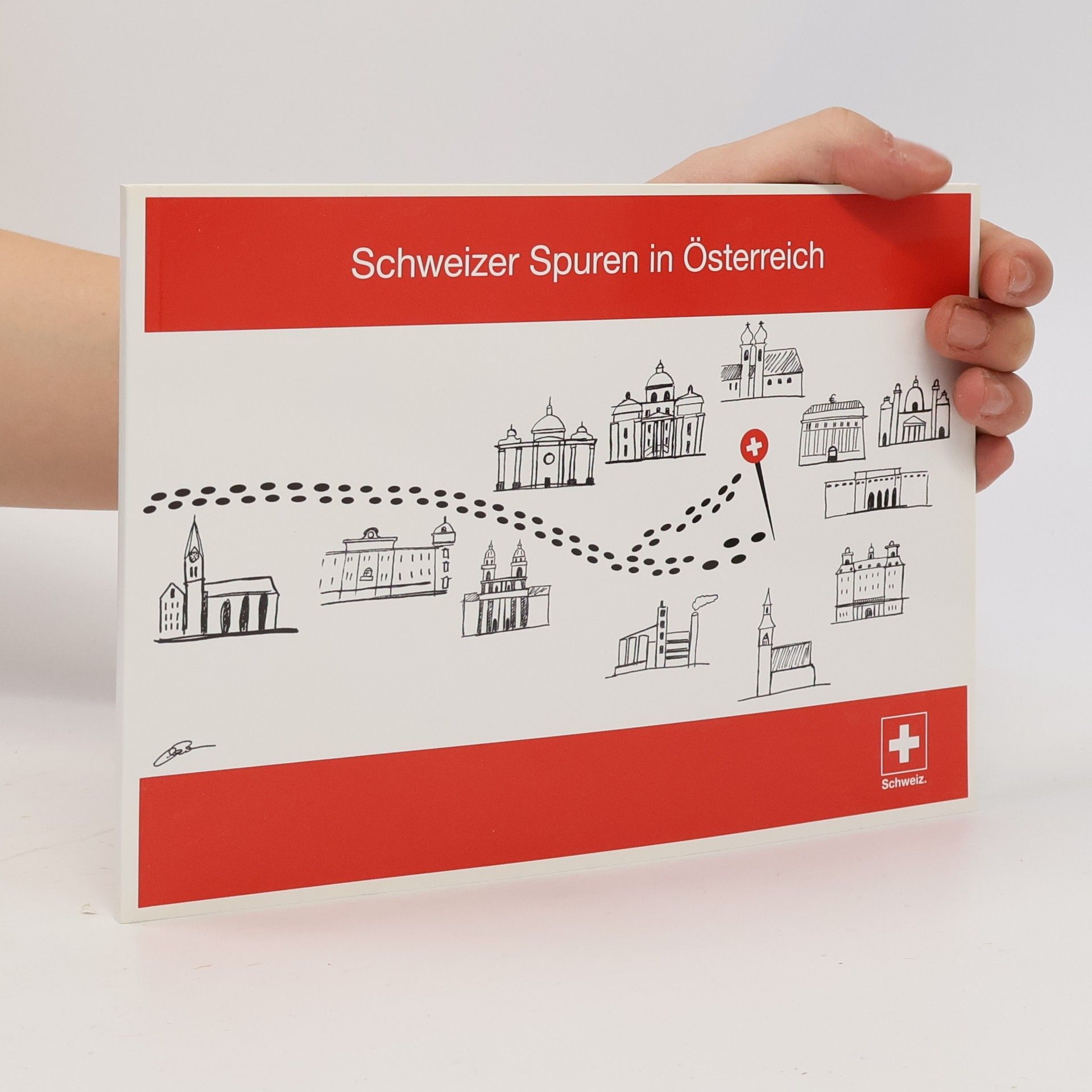 AA.VV. Schweizer Spuren in Österreich