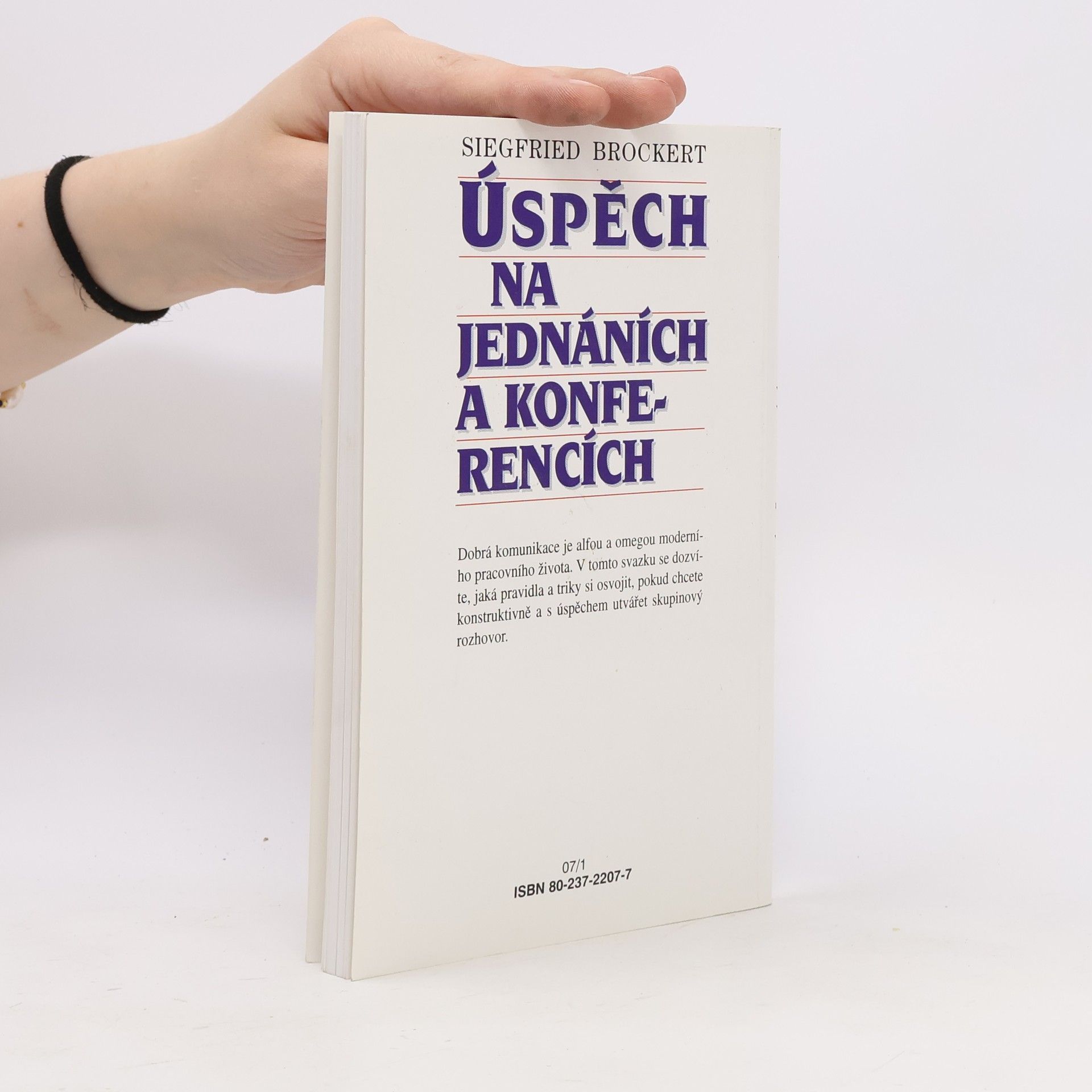 Siegfried Brockert Úspěch na jednáních a konferencích