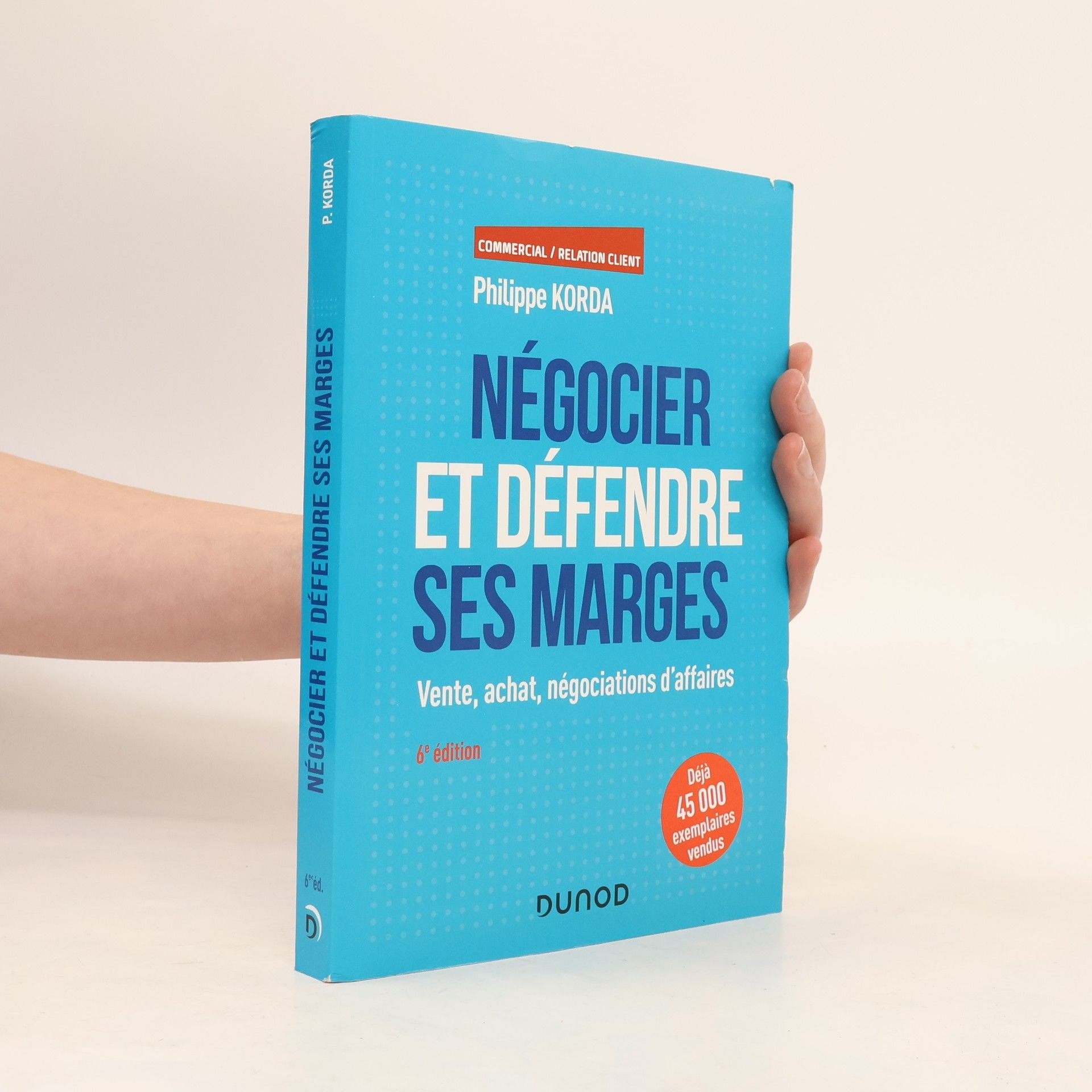 Négocier et défendre ses marges