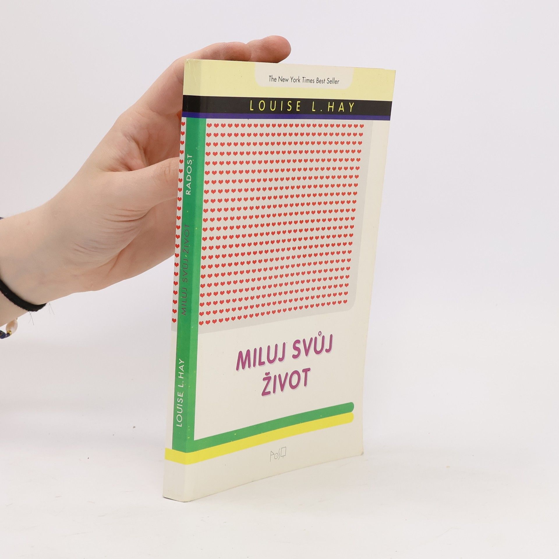 Louise Lynn Hay Miluj svůj život