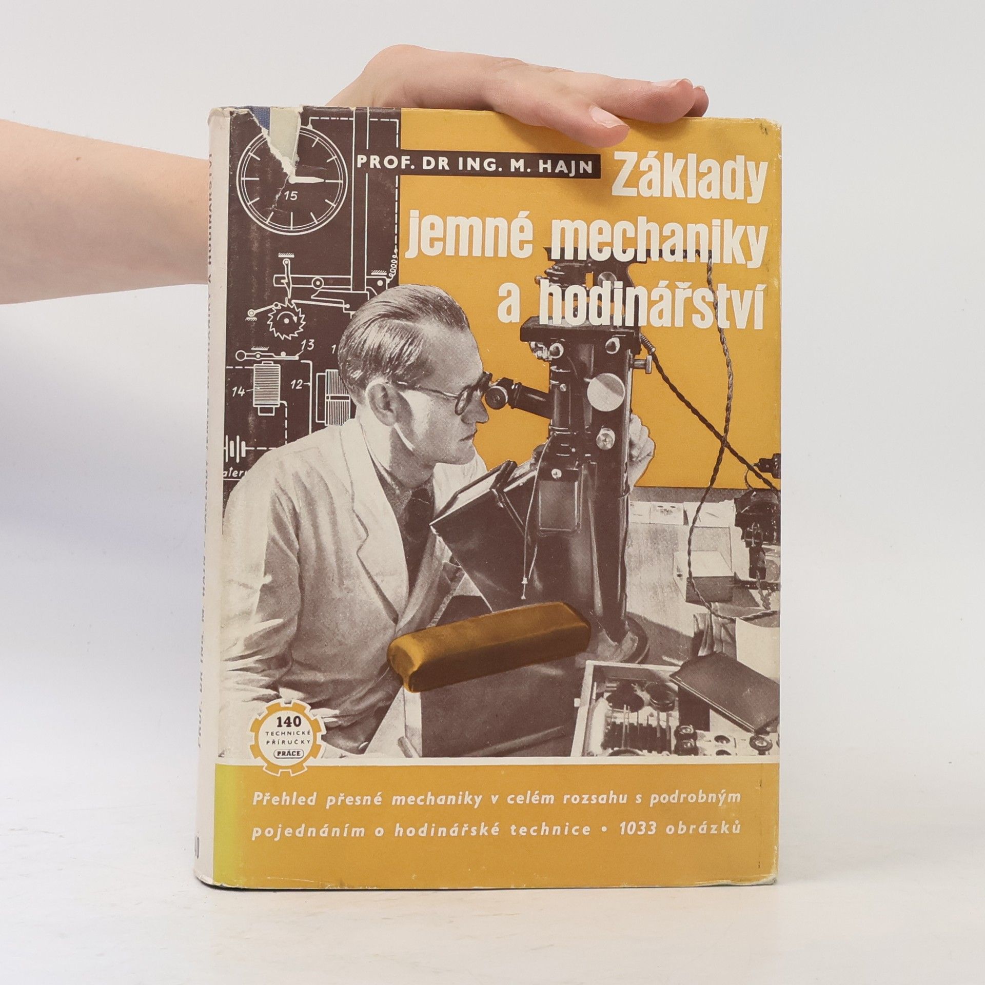 Miroslav Hajn Základy jemné mechaniky a hodinářství