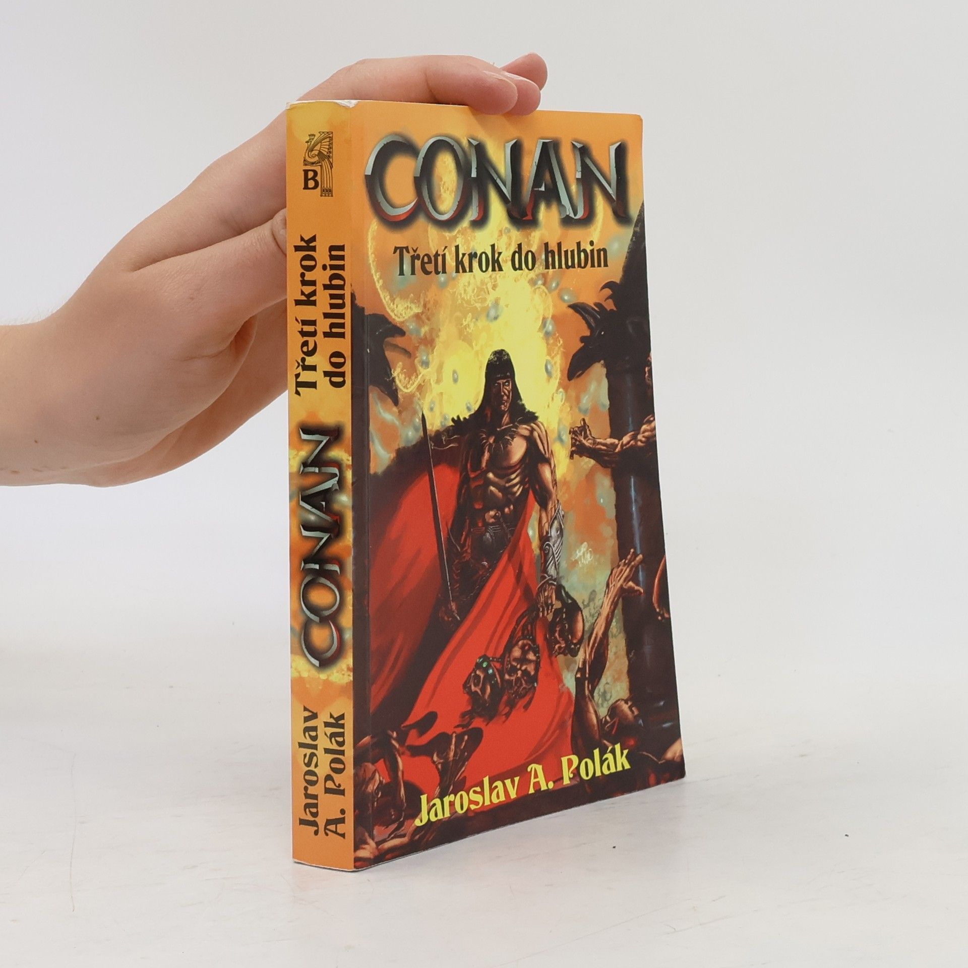 Jaroslav A. Polák Conan: Třetí krok do hlubin