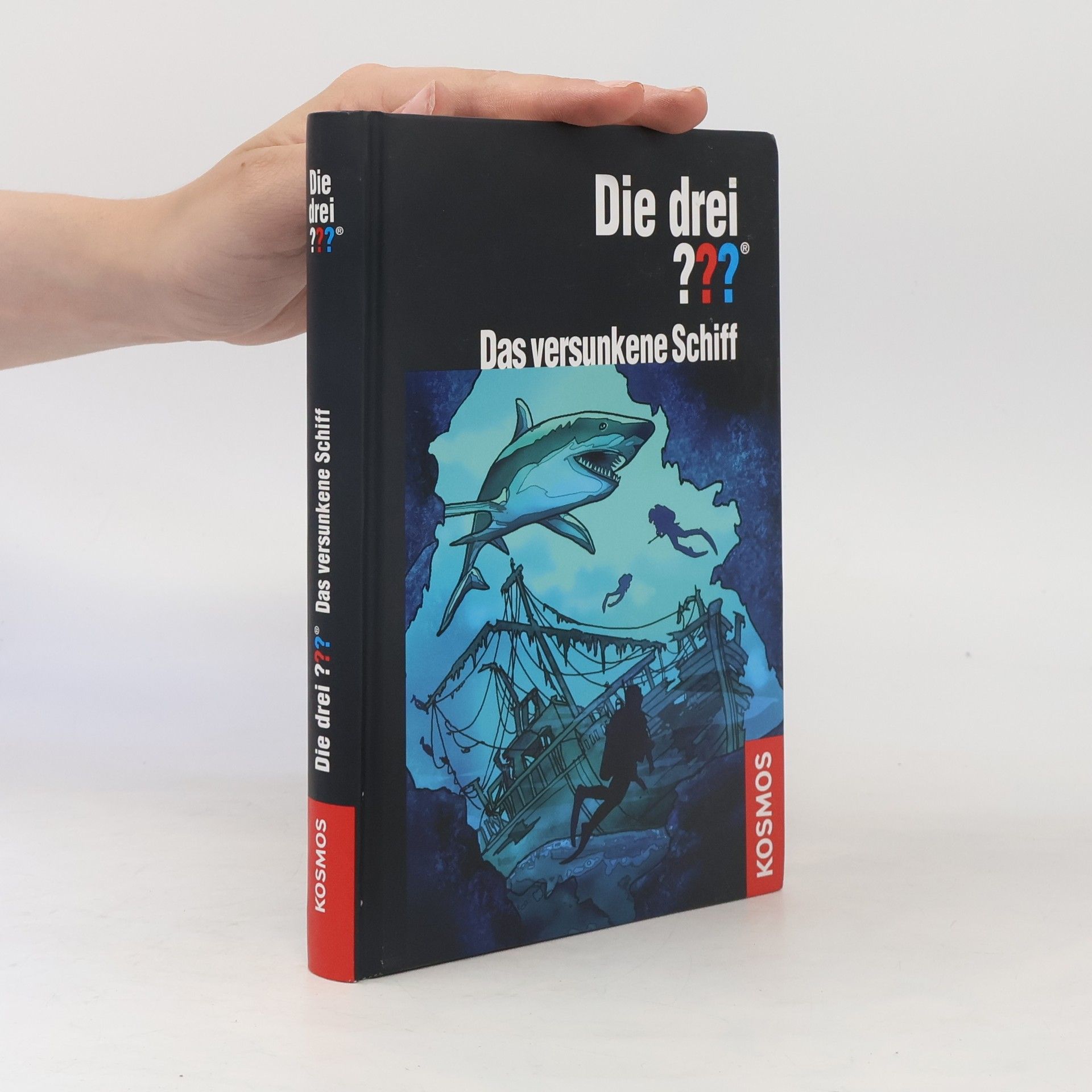 André Marx Die drei ??? - das versunkene Schiff