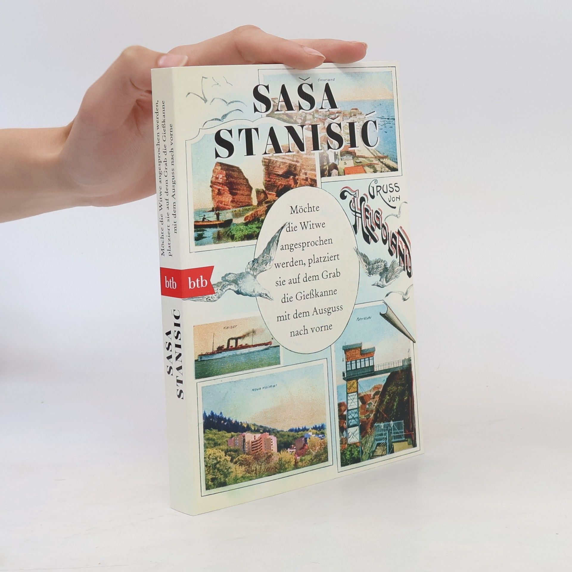 Saša Stanišić Möchte die Witwe angesprochen werden, platziert sie auf dem Grab die Gießkanne mit dem Ausguss nach vorne - Spiegel Bestseller