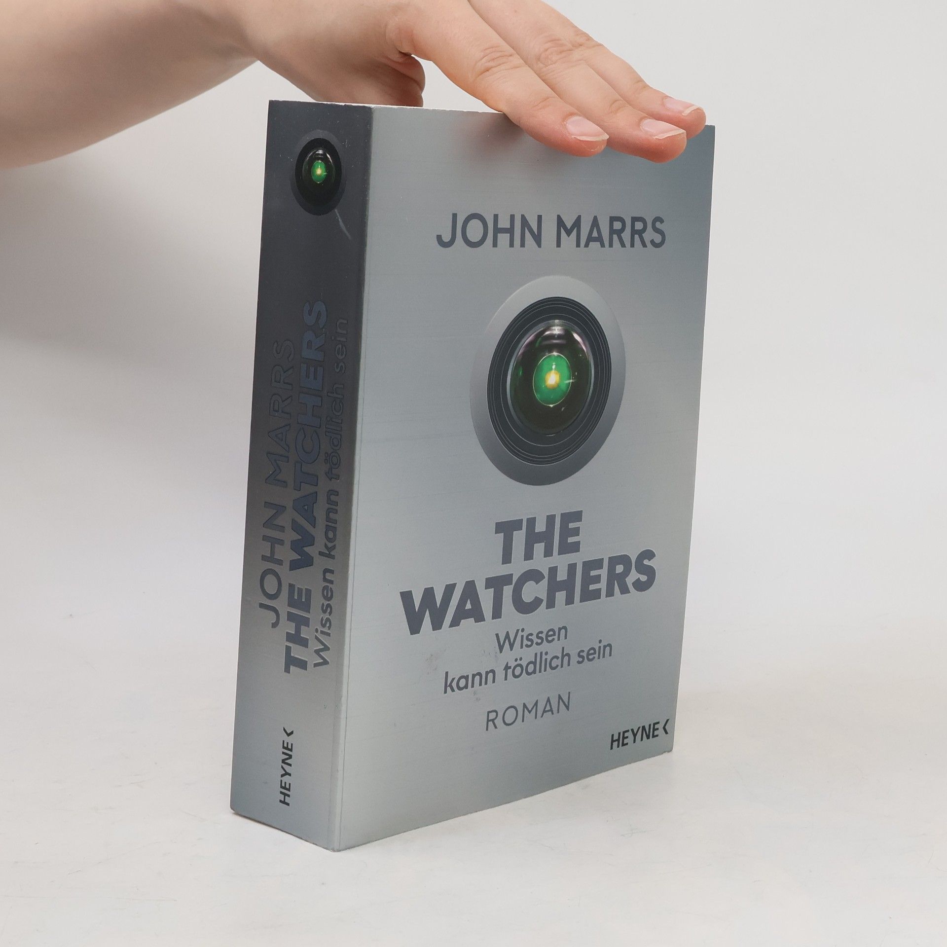 John Marrs The Watchers - Wissen kann tödlich sein